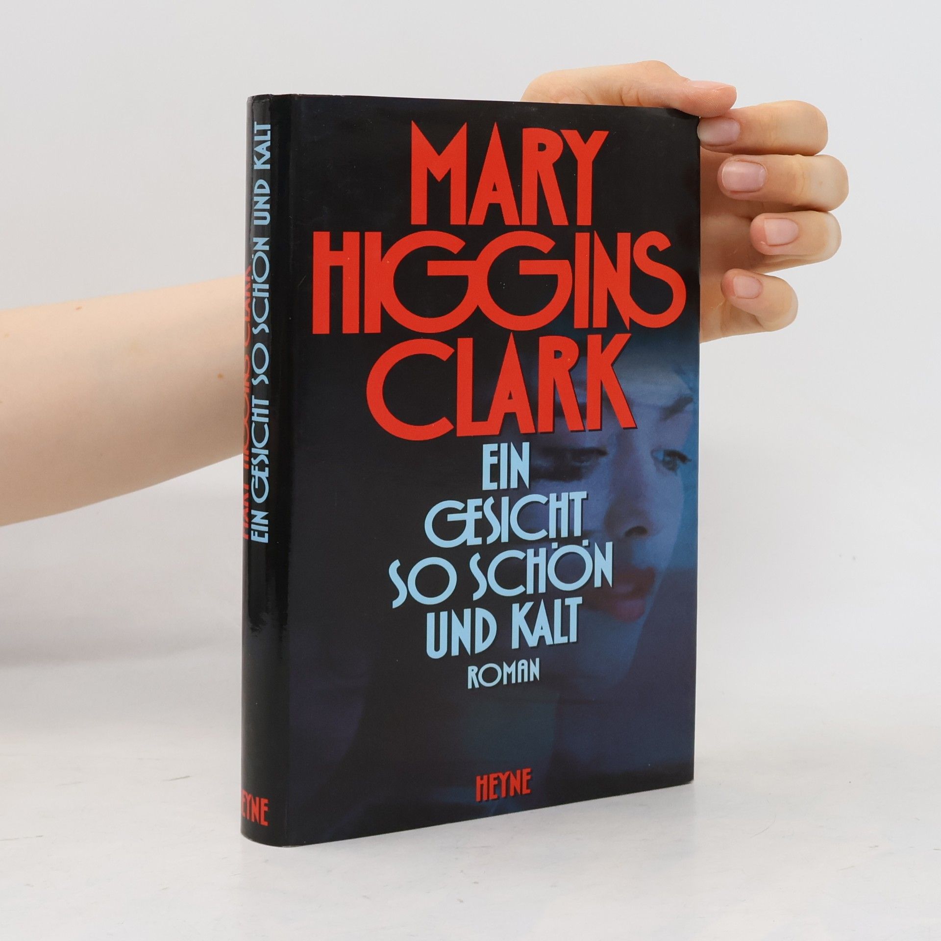 Mary Higgins Clark Ein Gesicht so schön und kalt