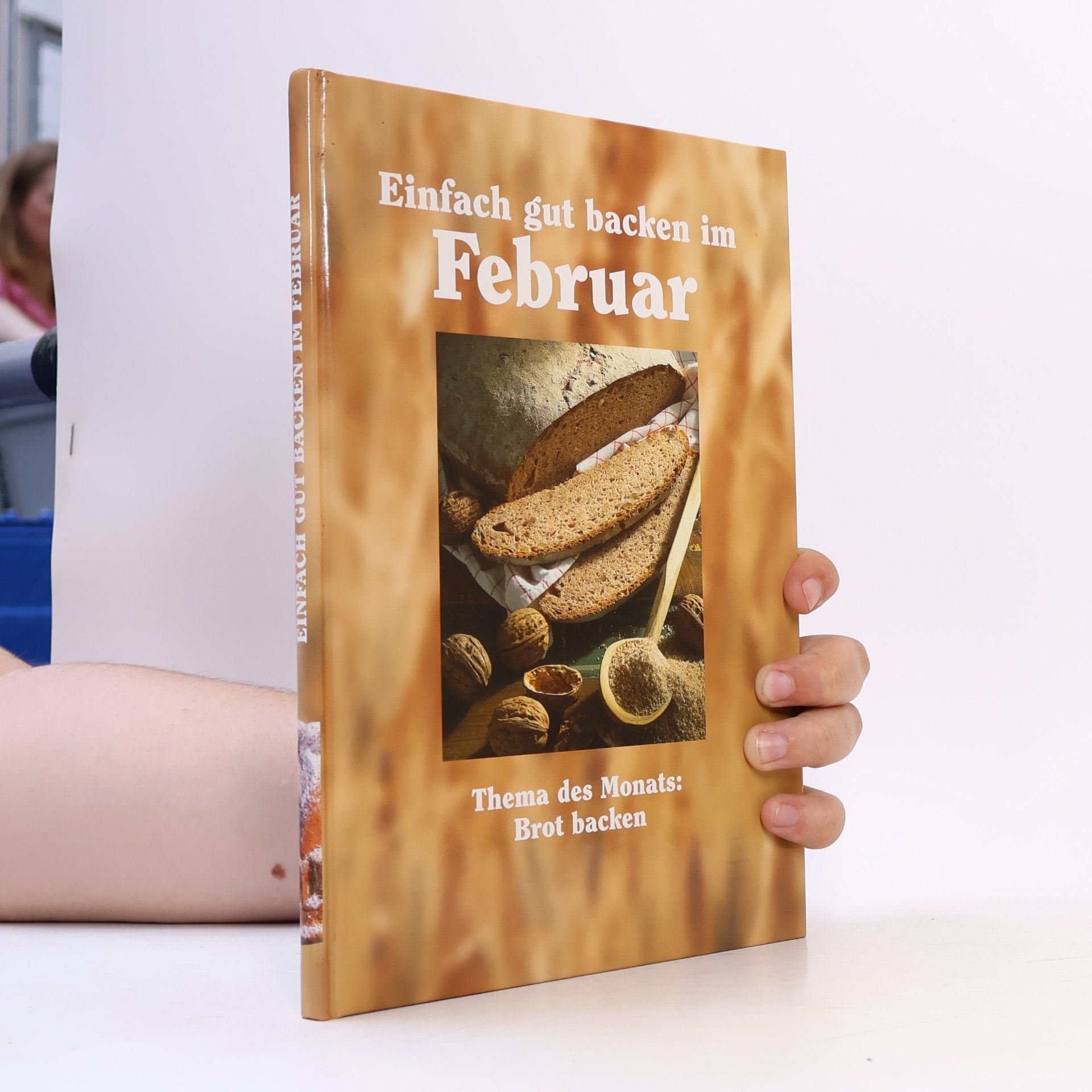 Various authors Einfach gut backen mit Februar