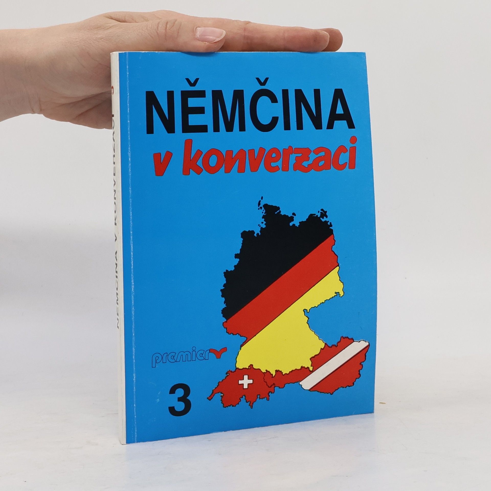 Roland Schäpers Němčina v konverzaci. Díl 3