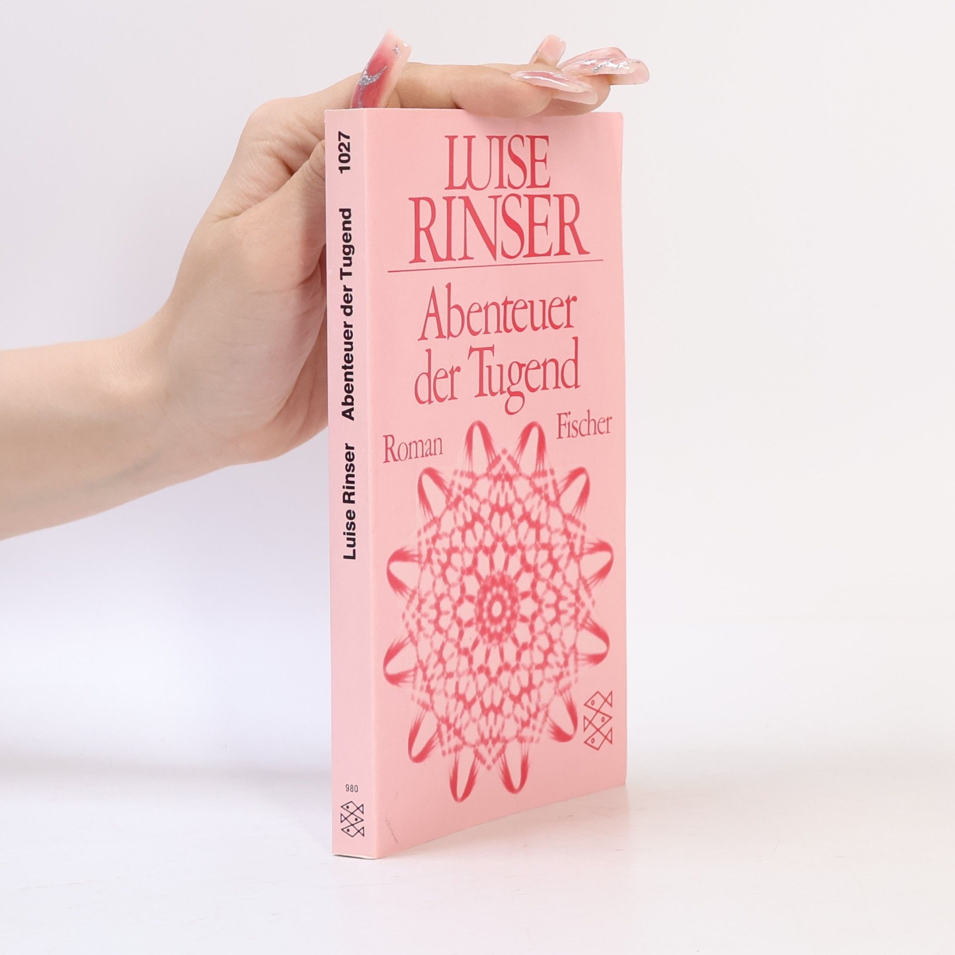Luise Rinser Abenteuer der Tugend