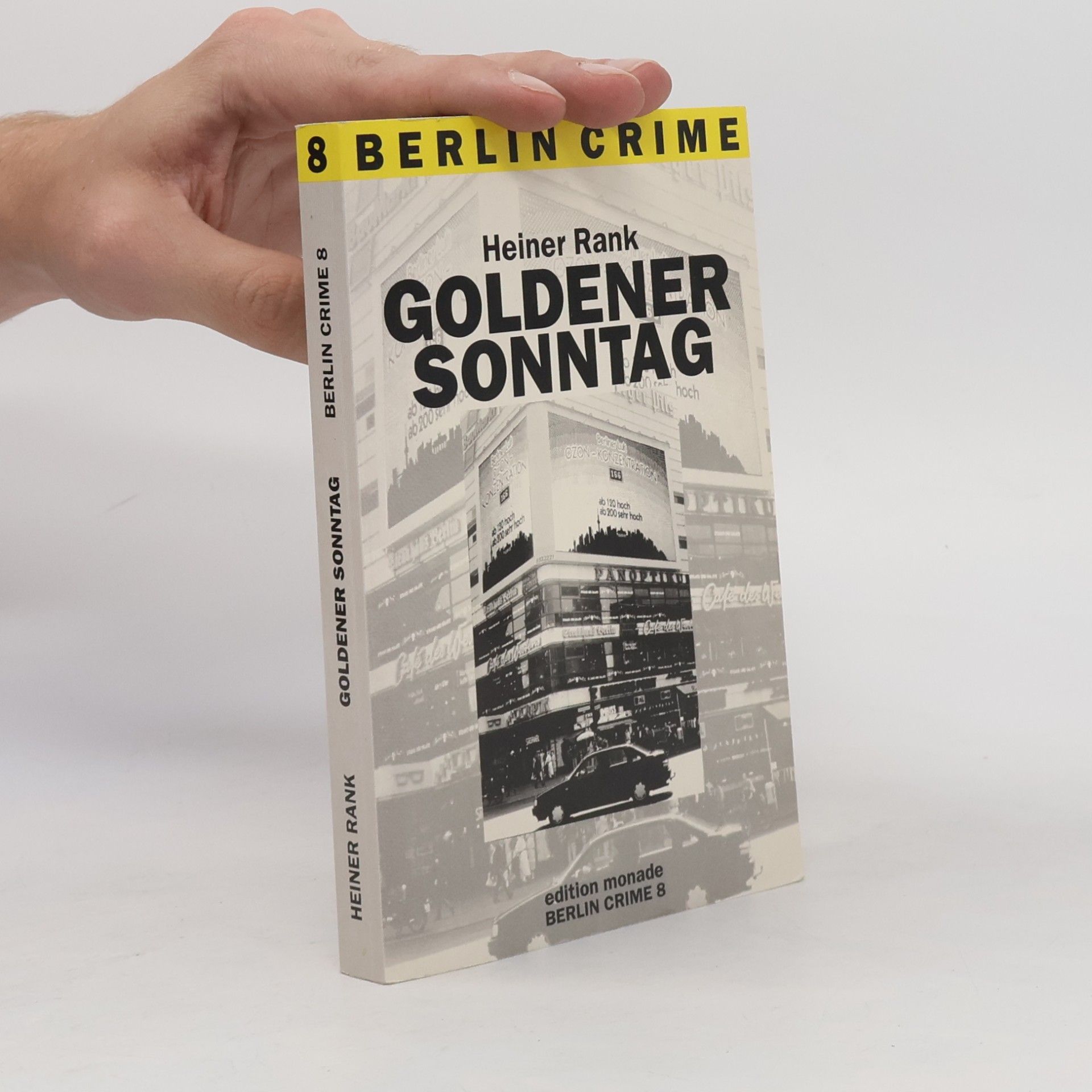 Berlin Crime - 8: Goldener Sonntag