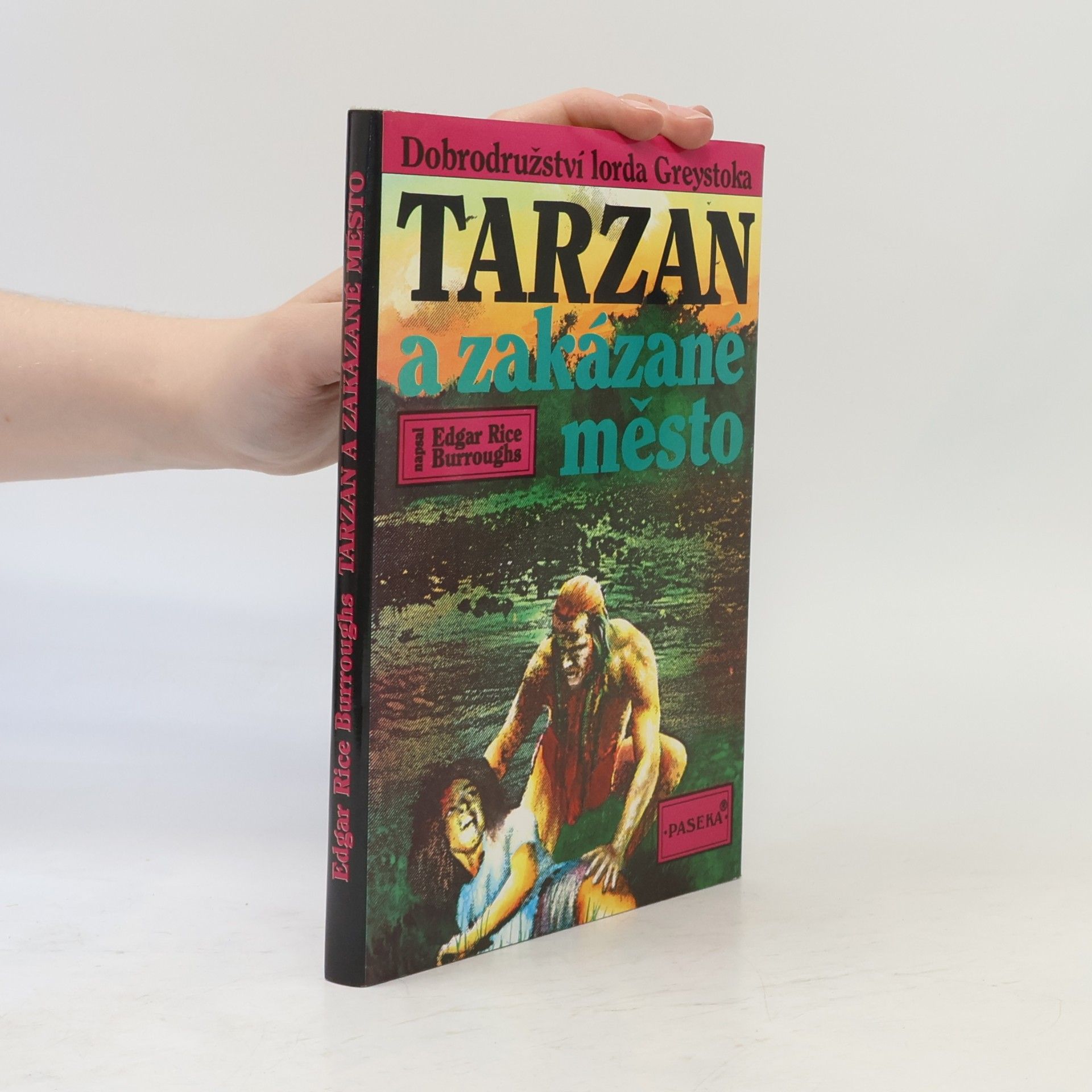 Edgar Rice Burroughs Tarzan a zakázané město