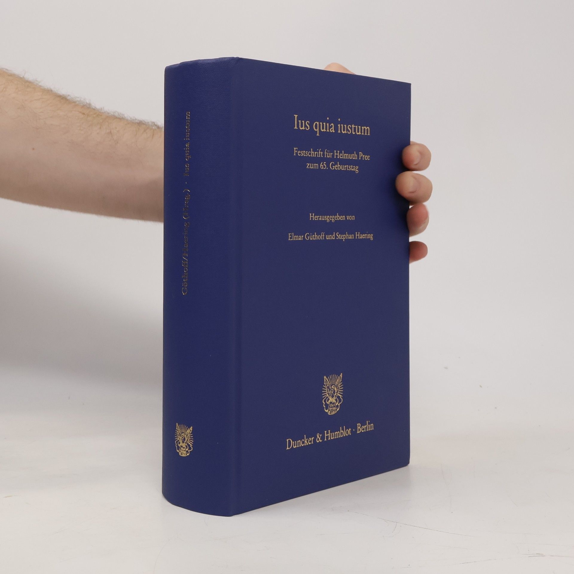 Helmuth Pree Kanonistische Studien und Texte - 65: Ius Quia Iustum