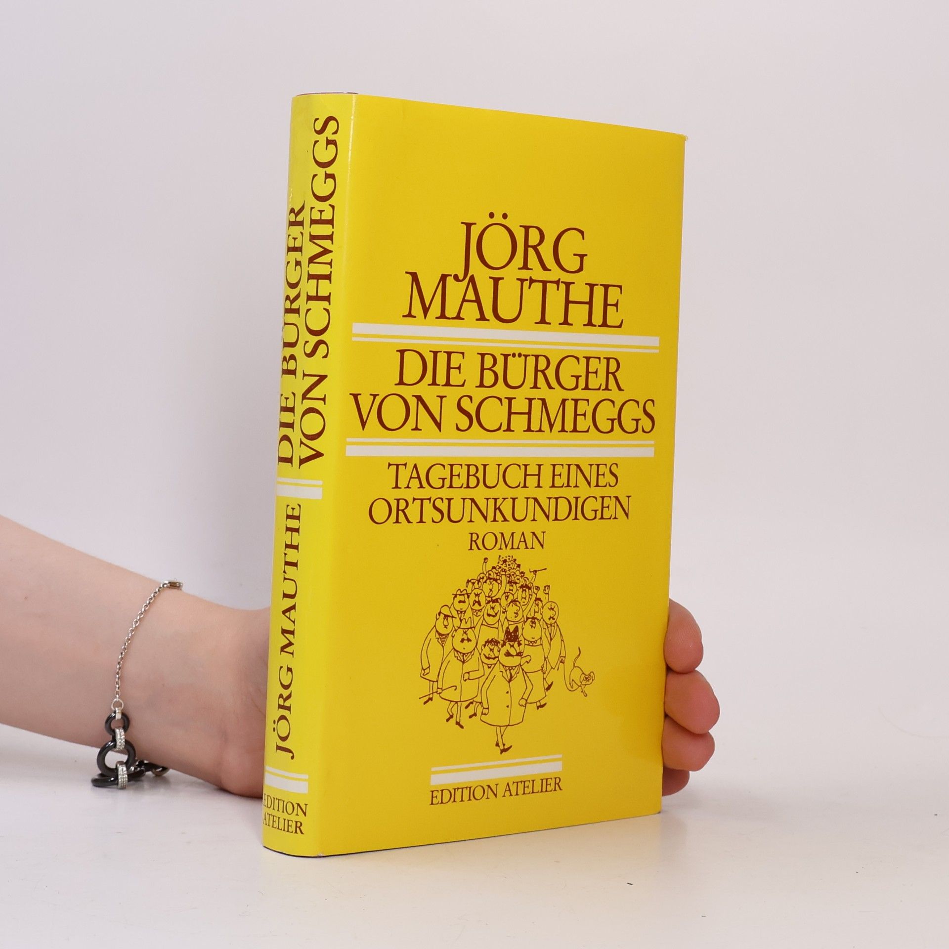Jörg Mauthe Die Bürger von Schmeggs