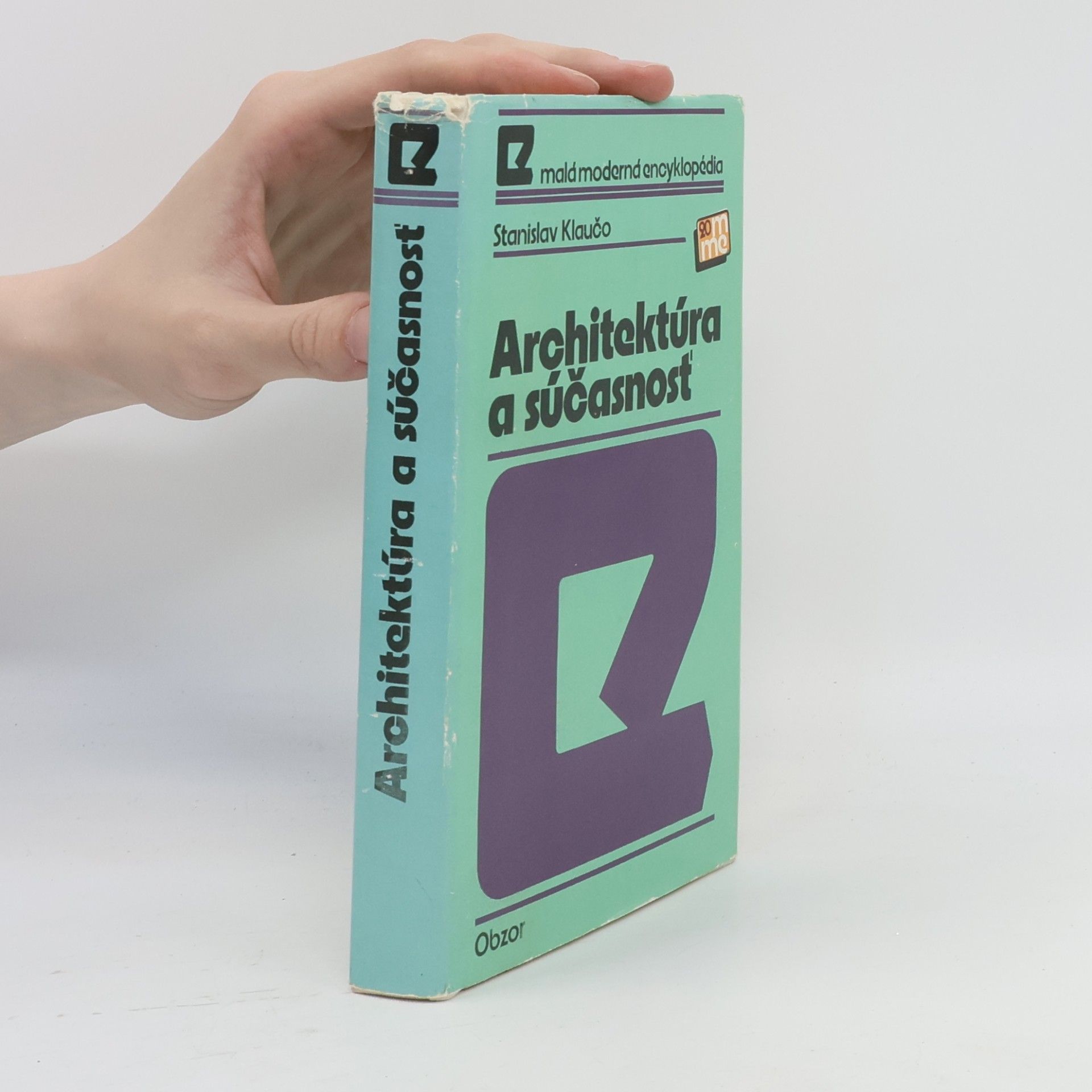 Stanislav Klaučo Architektúra a súčasnosť