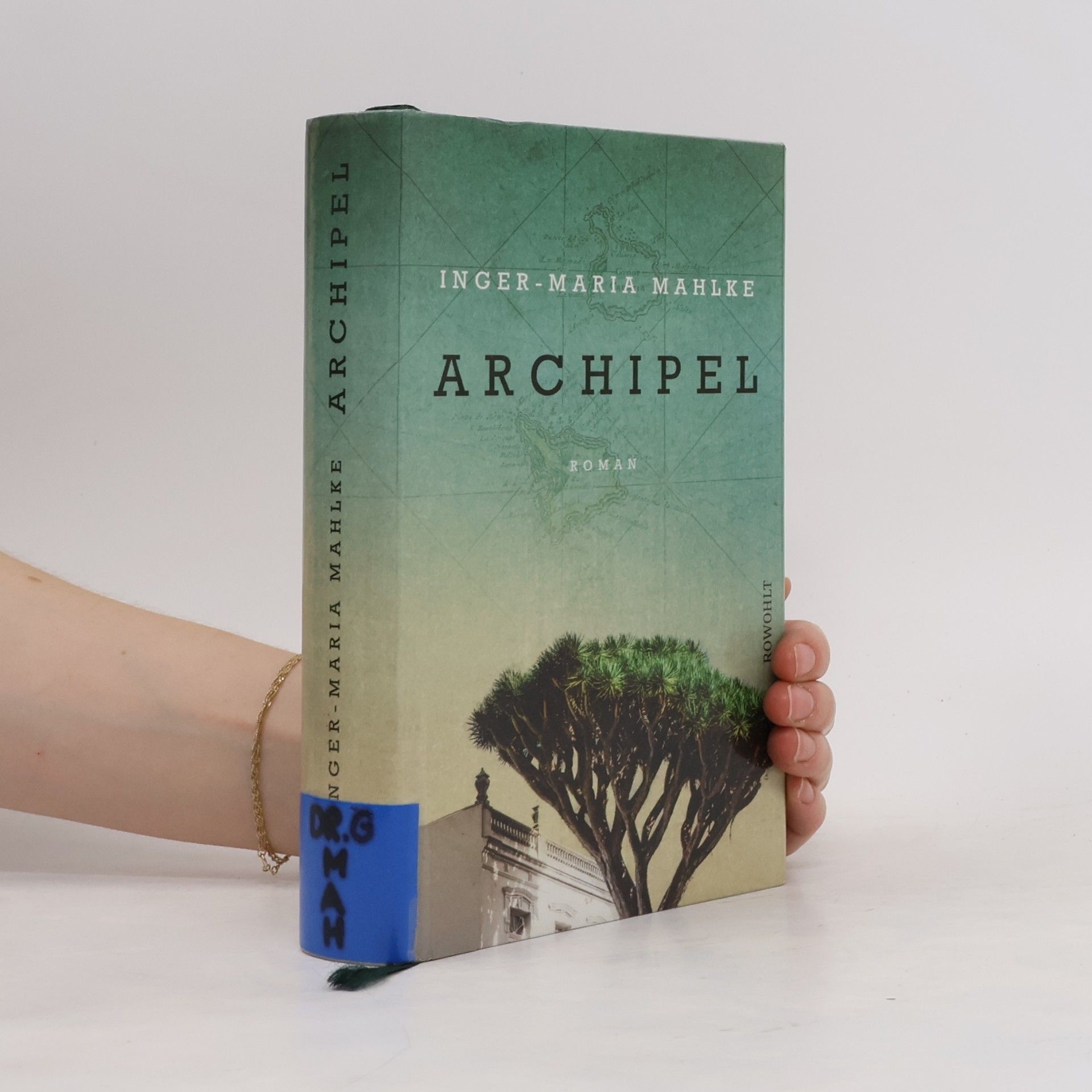 Inger-Maria Mahlke Archipel