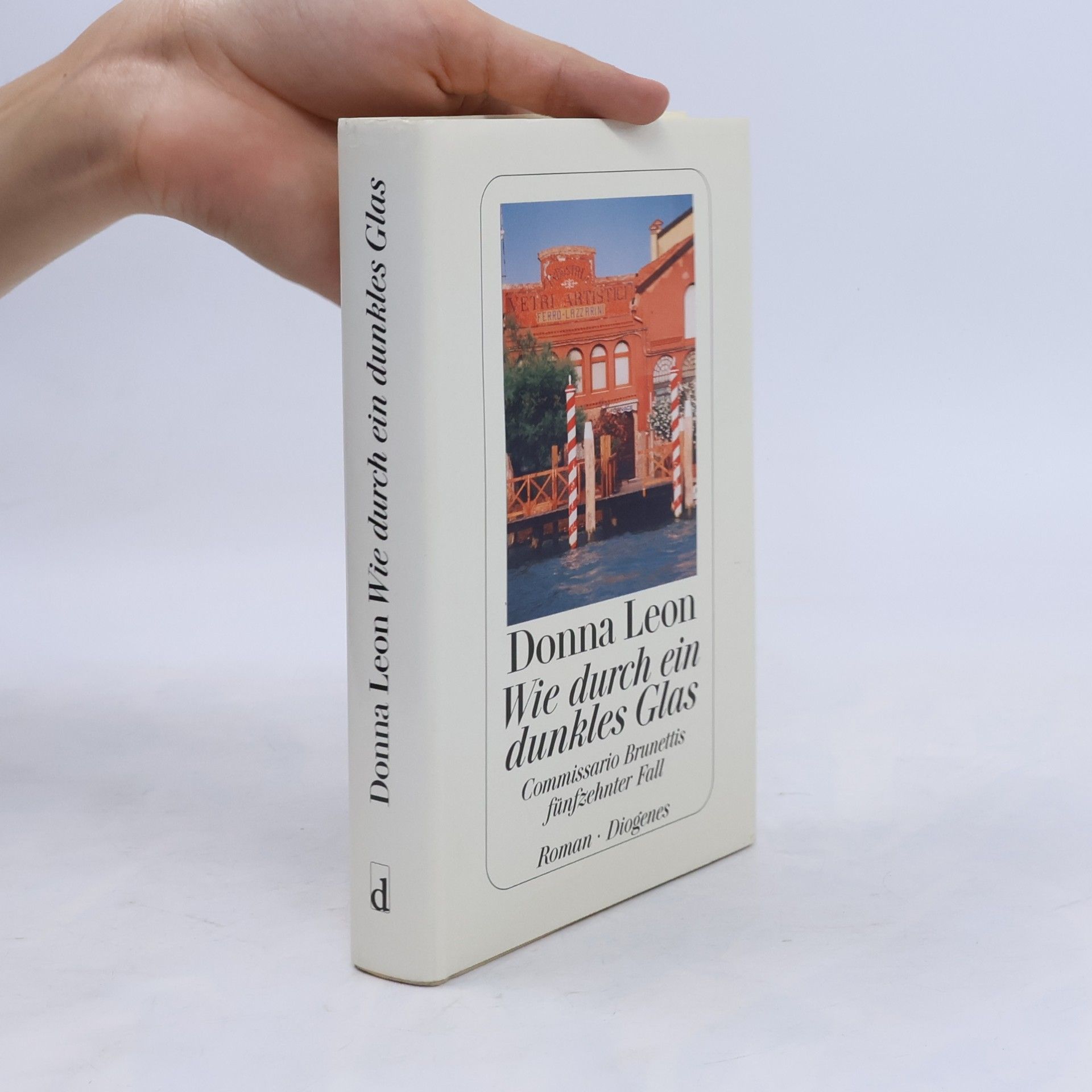 Donna Leon Wie durch ein dunkles Glas