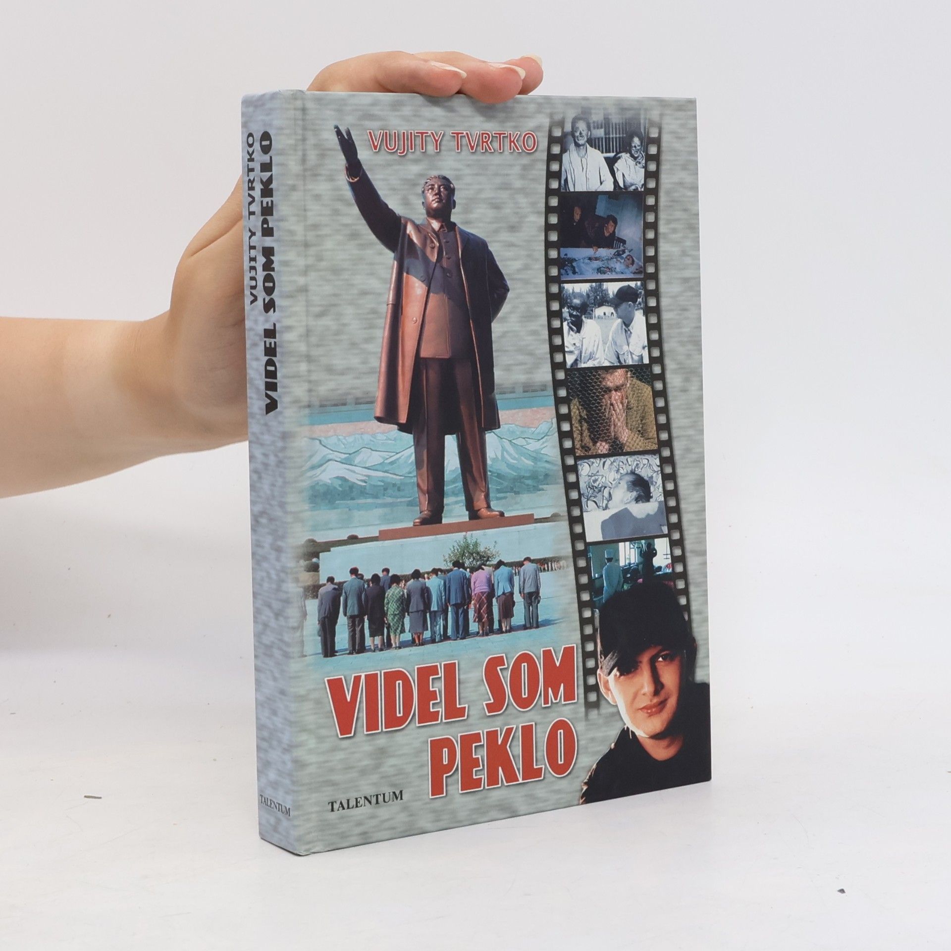 Tvrtko Vujity Videl som peklo