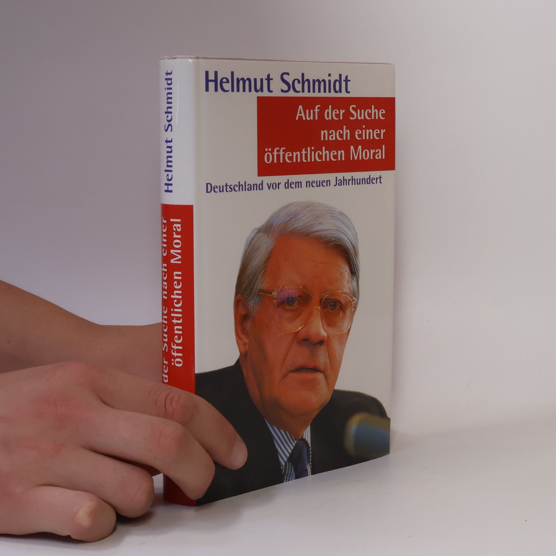 Helmut Schmidt Auf der Suche nach einer öffentlichen Moral