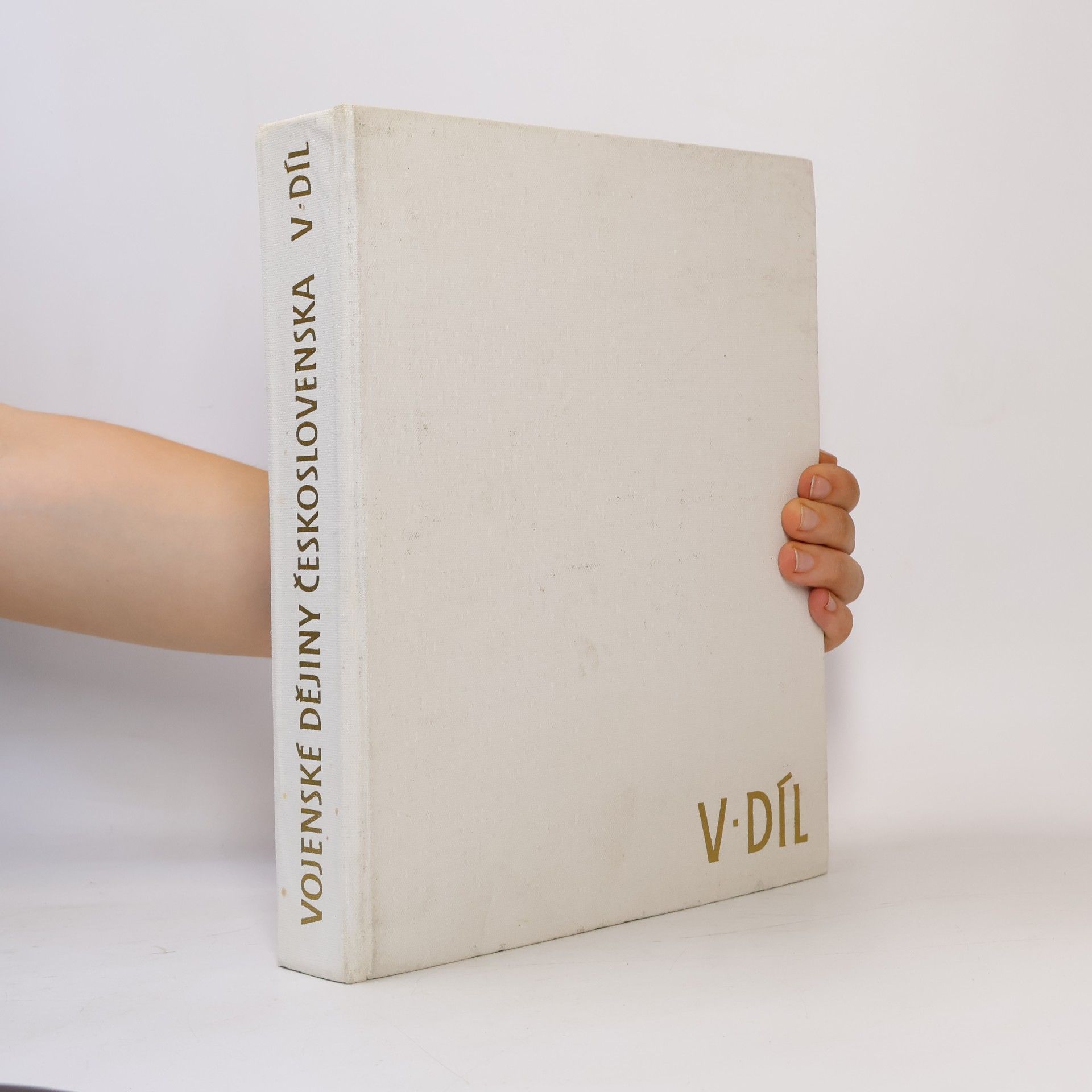 Collectif d'auteurs Vojenské dějiny Československa V.