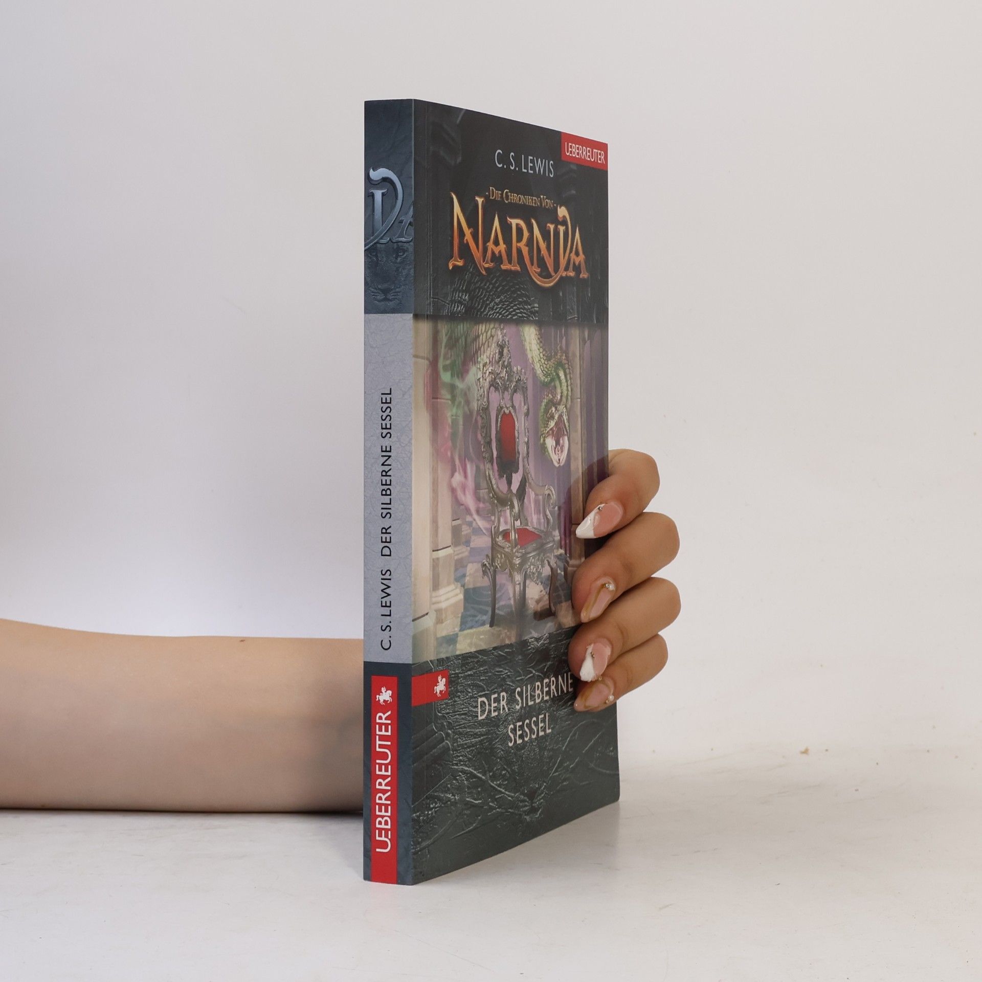 C. S. Lewis Narnia. Der Silberne Sessel