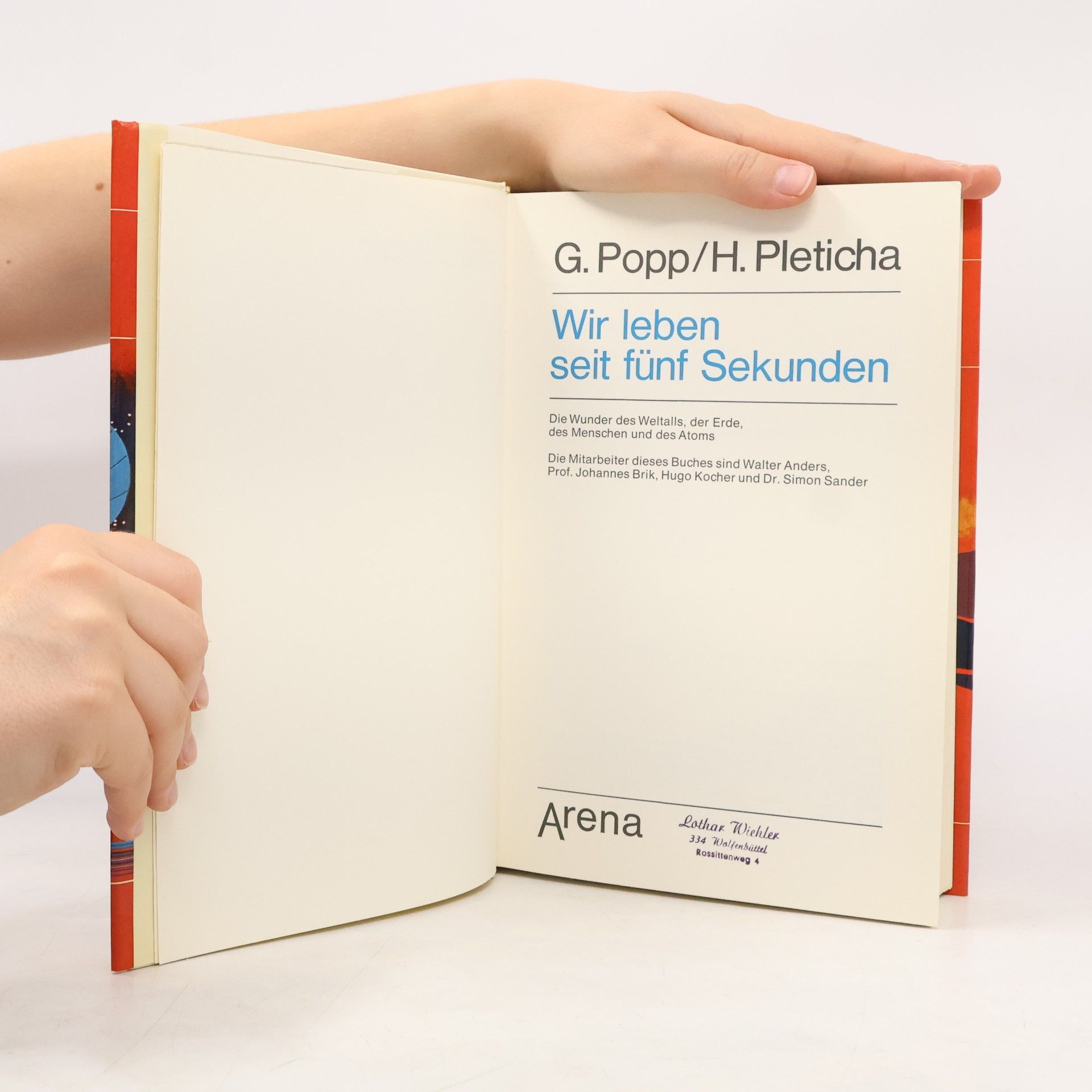 Heinrich Pleticha Wir leben seit fünf Sekunden