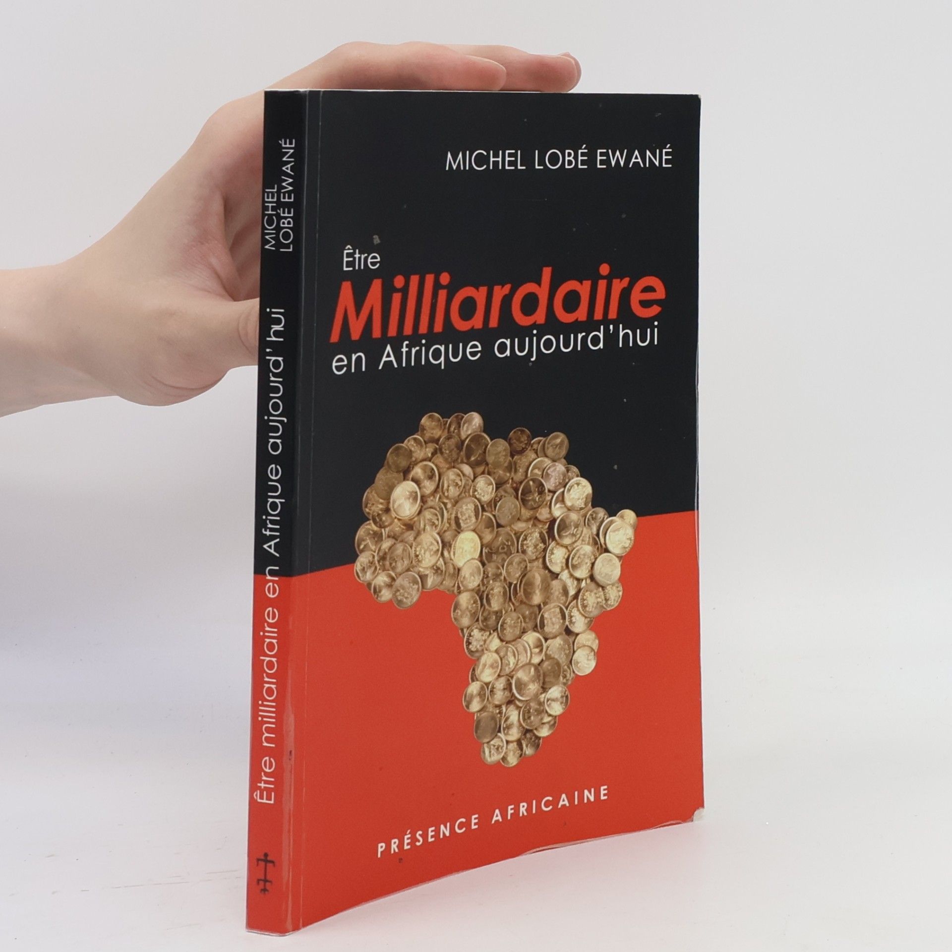 Michel Lobé Ewané Être milliardaire en Afrique aujourd'hui