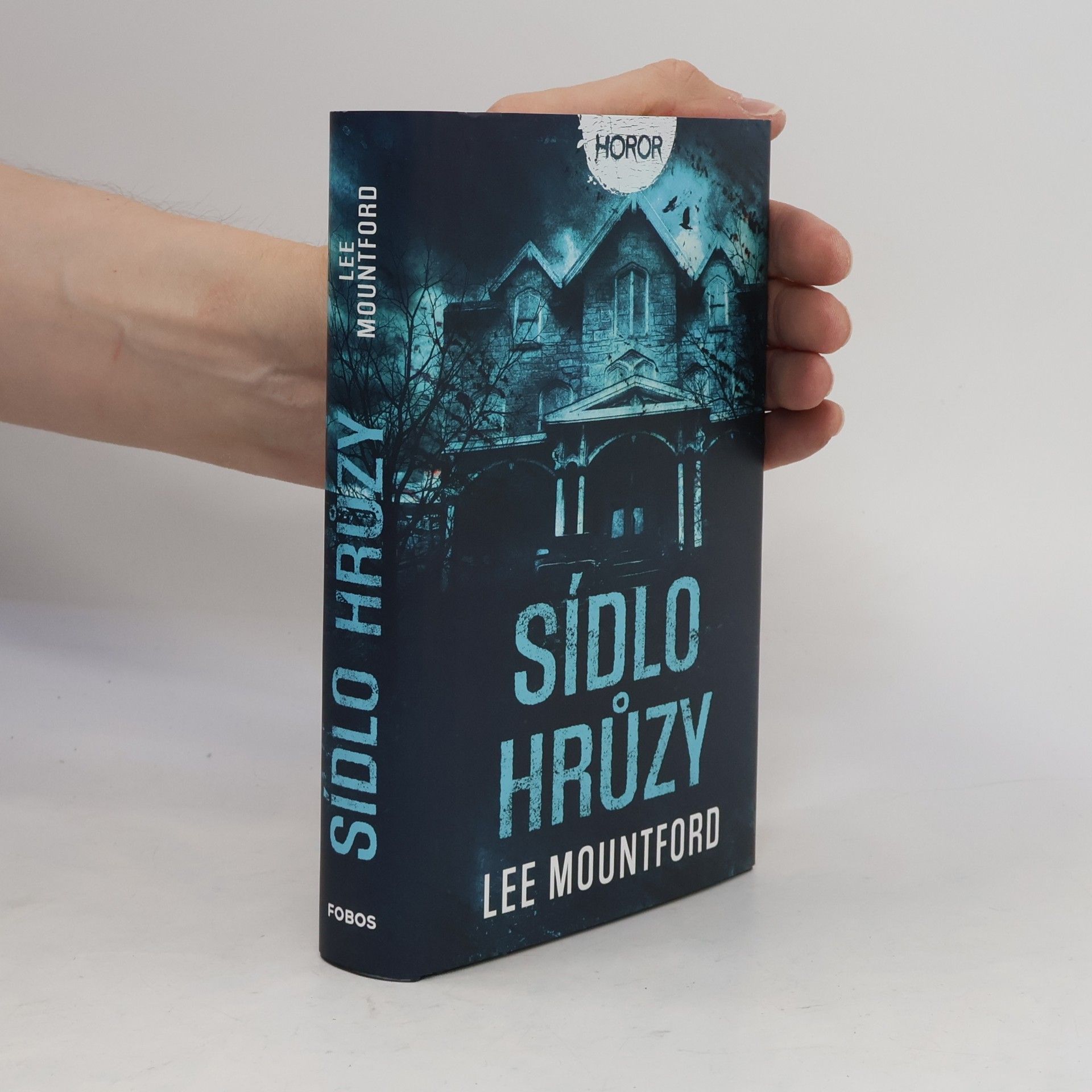Lee Mountford Sídlo hrůzy