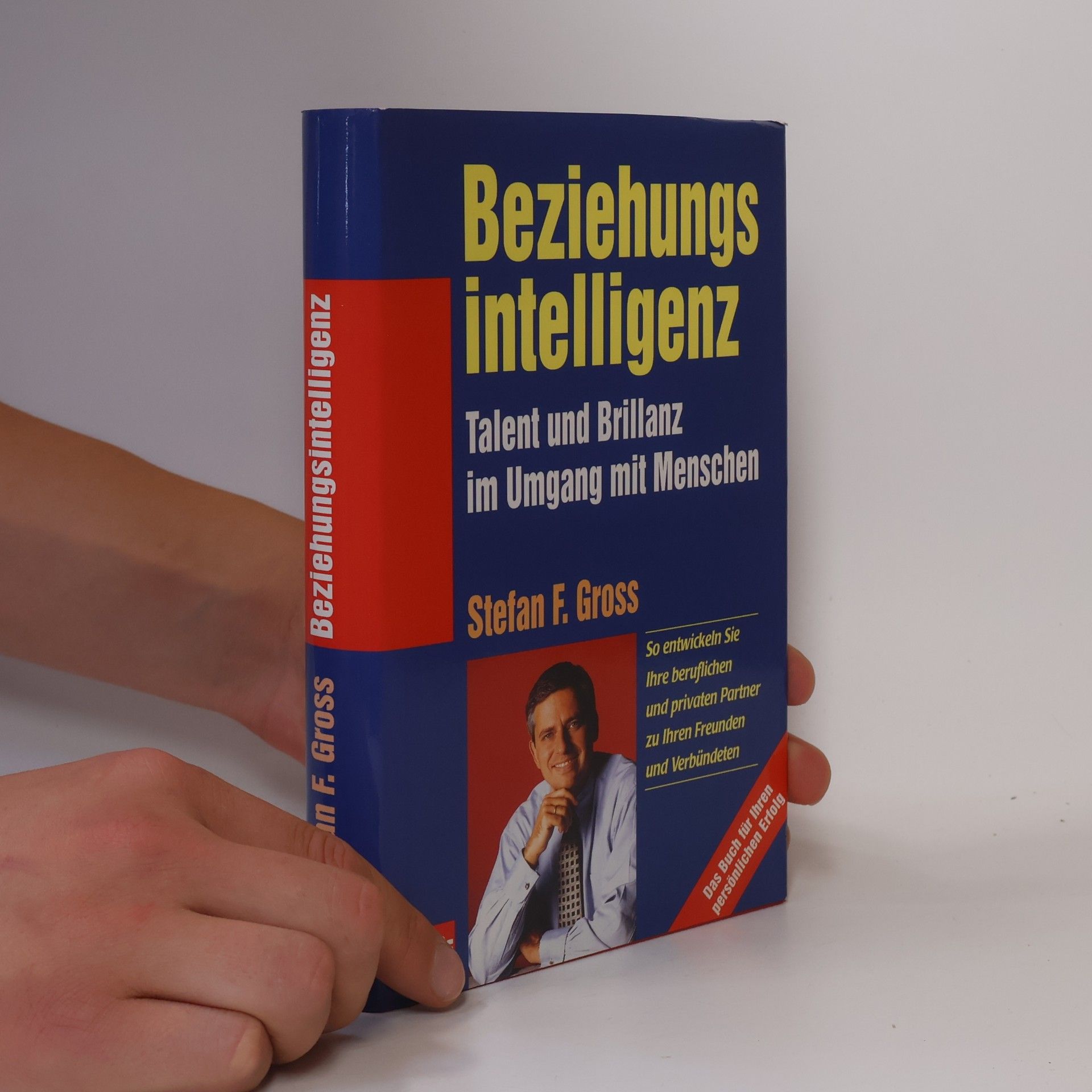 Stefan F. Gross Beziehungsintelligenz