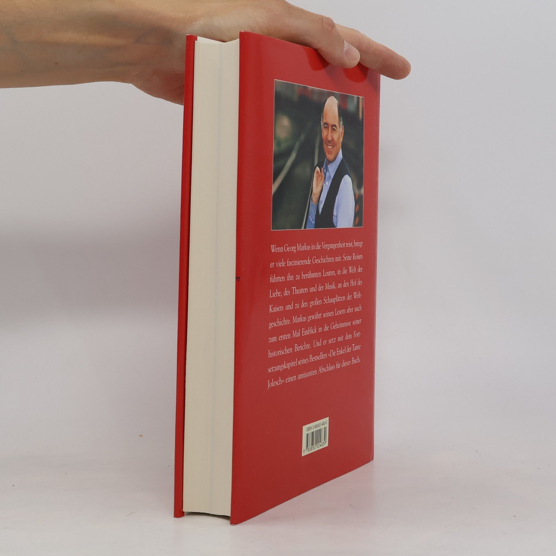 Georg Markus Meine Reisen in die Vergangenheit