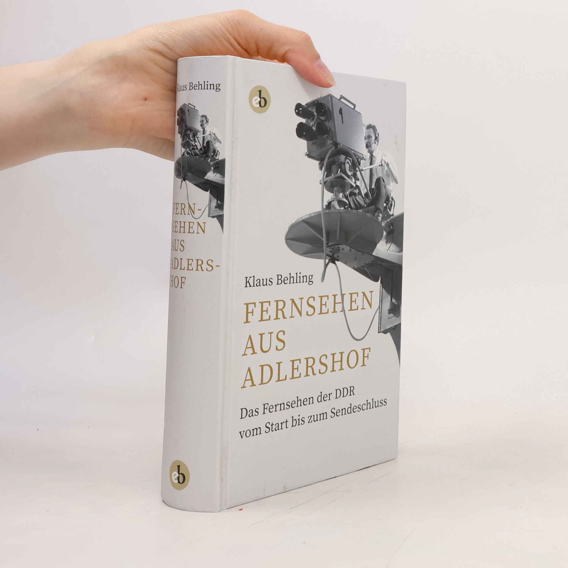 Klaus Behling Fernsehen aus Adlershof