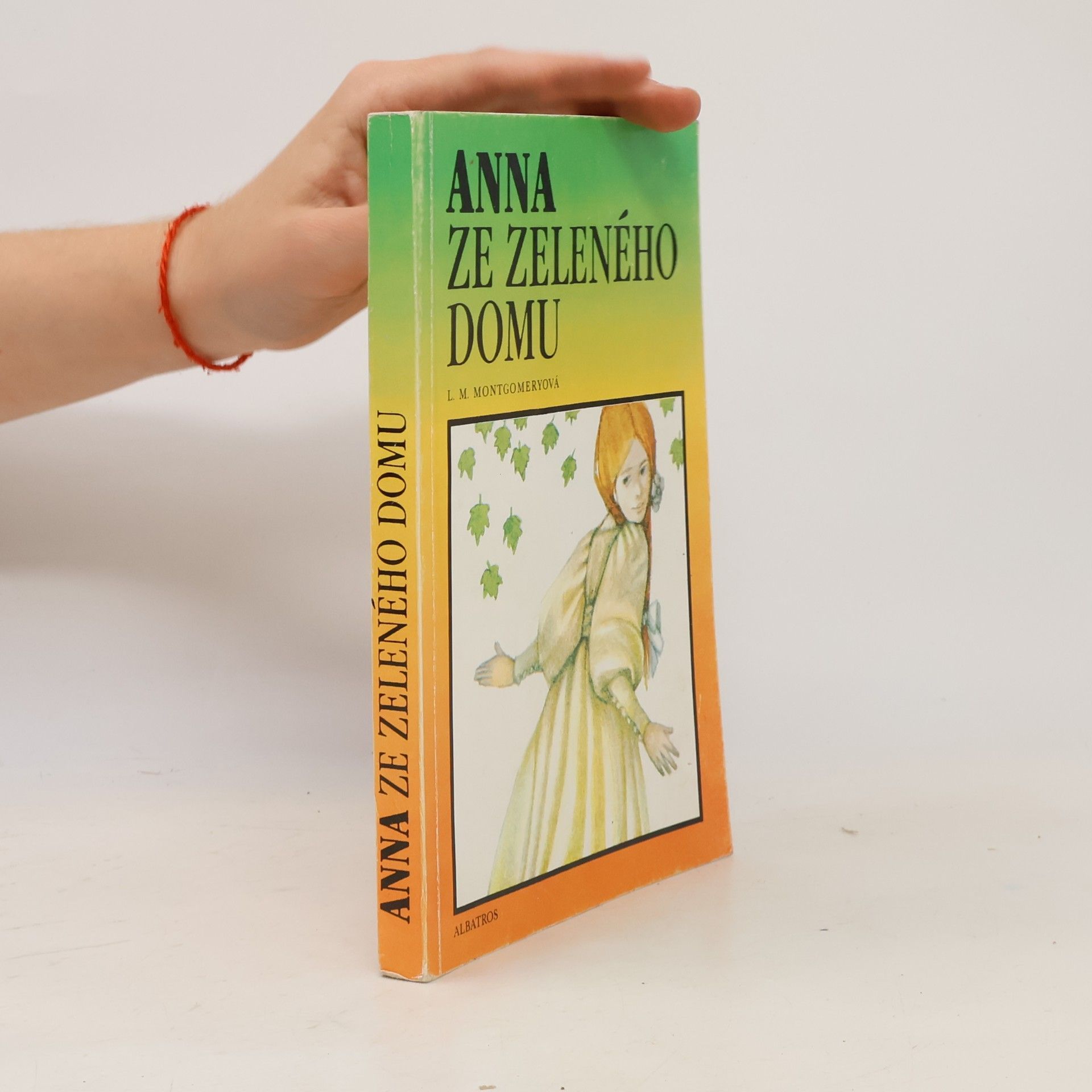 Lucy Maud Montgomery Anna ze Zeleného domu