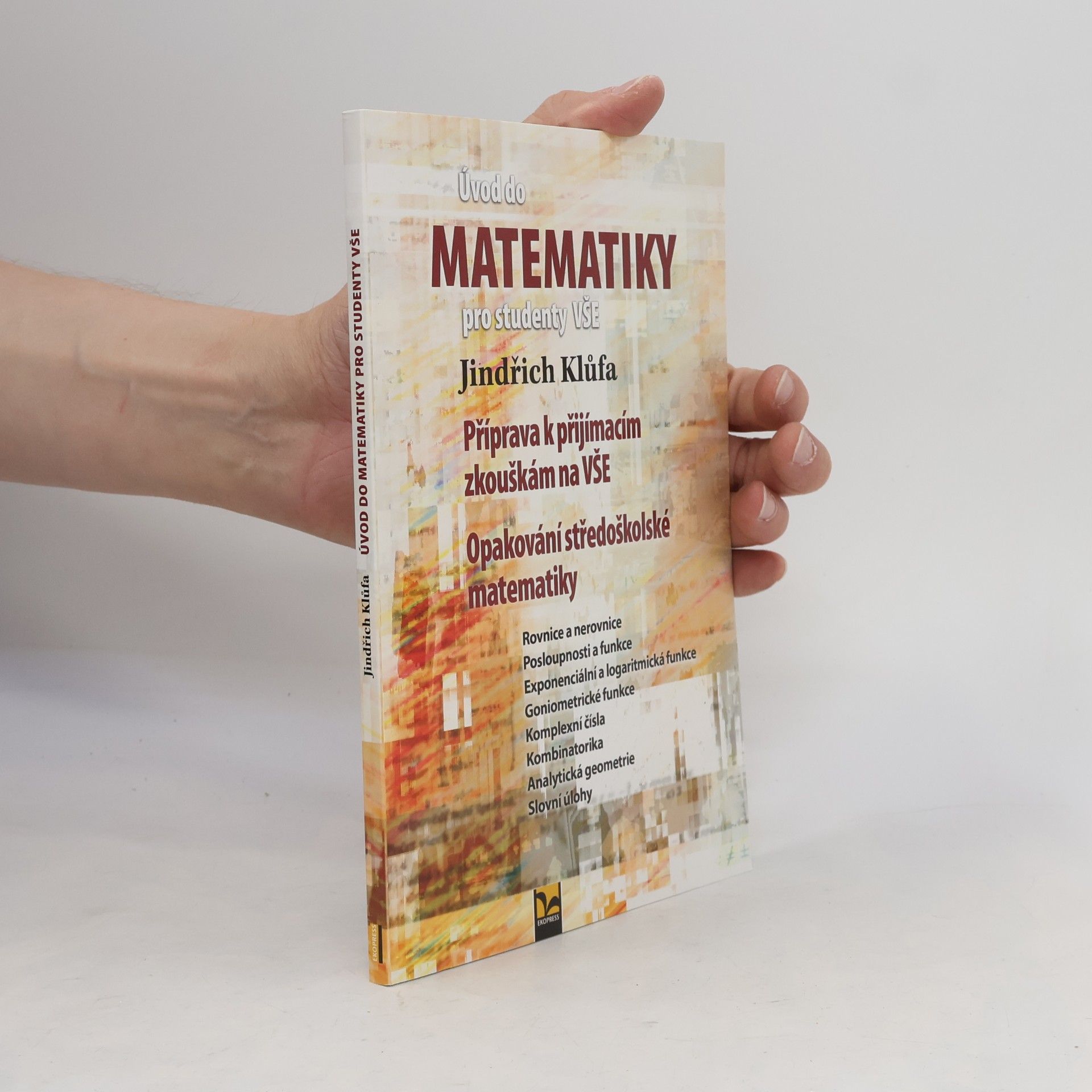 Jindřich Klůfa Úvod do matematiky pro studenty VŠE