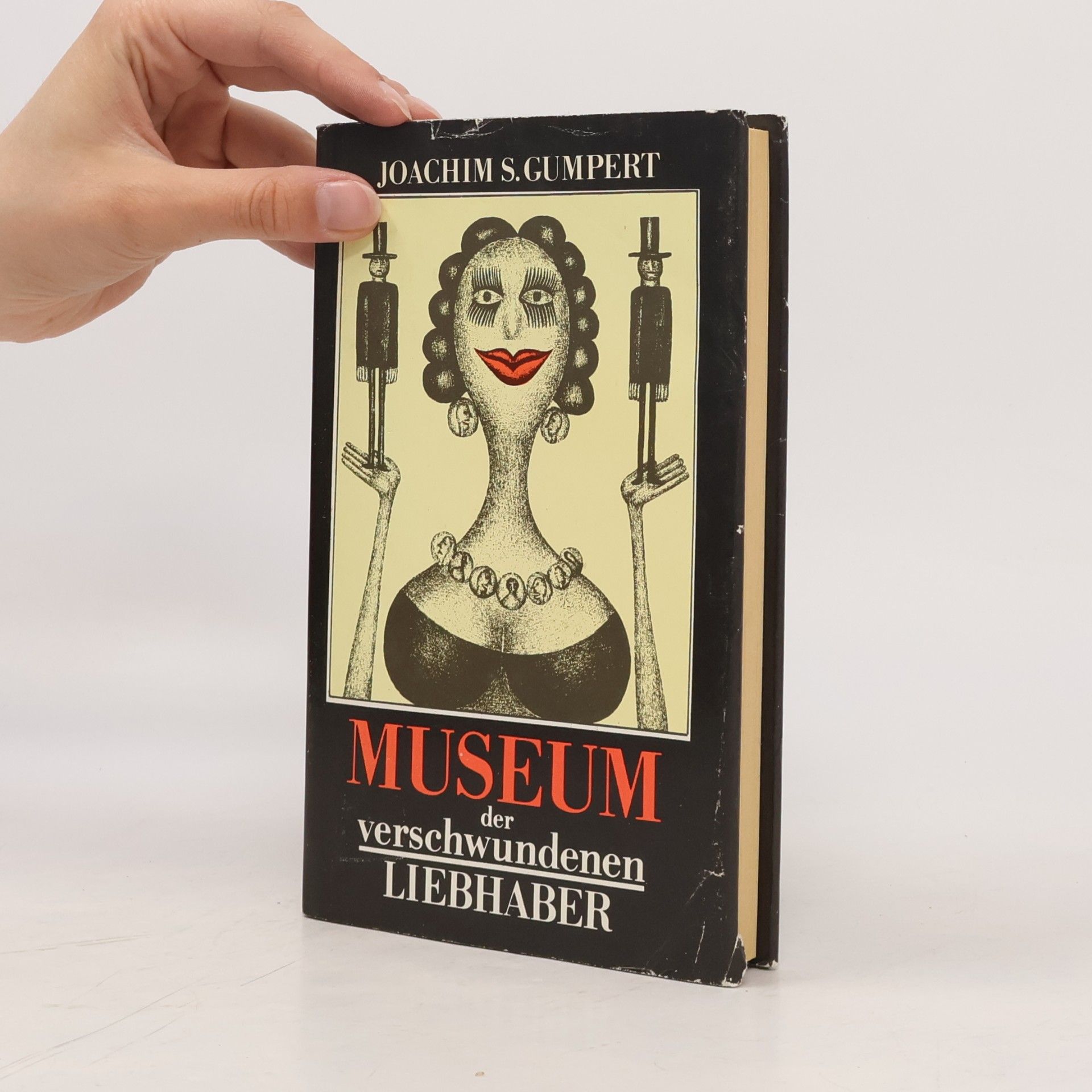 Joachim S. Gumpert Museum der verschwundenen Liebhaber. Geschichten. Mit Illustrationen von Hans Ticha.