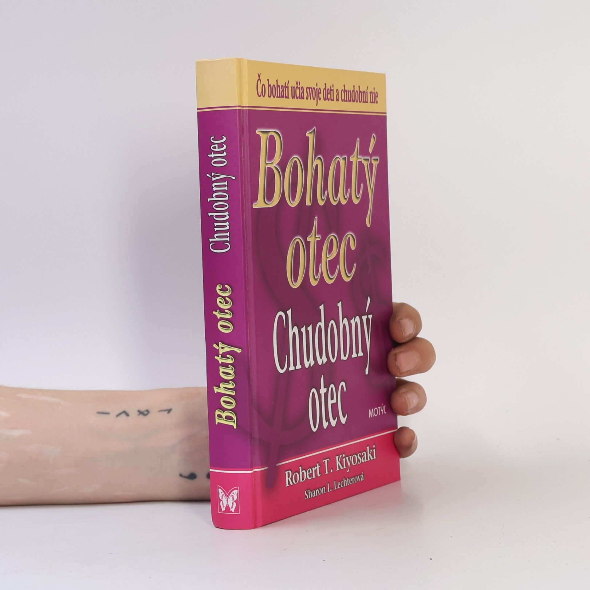 Robert T. Kiyosaki Bohatý otec / Chudobný otec