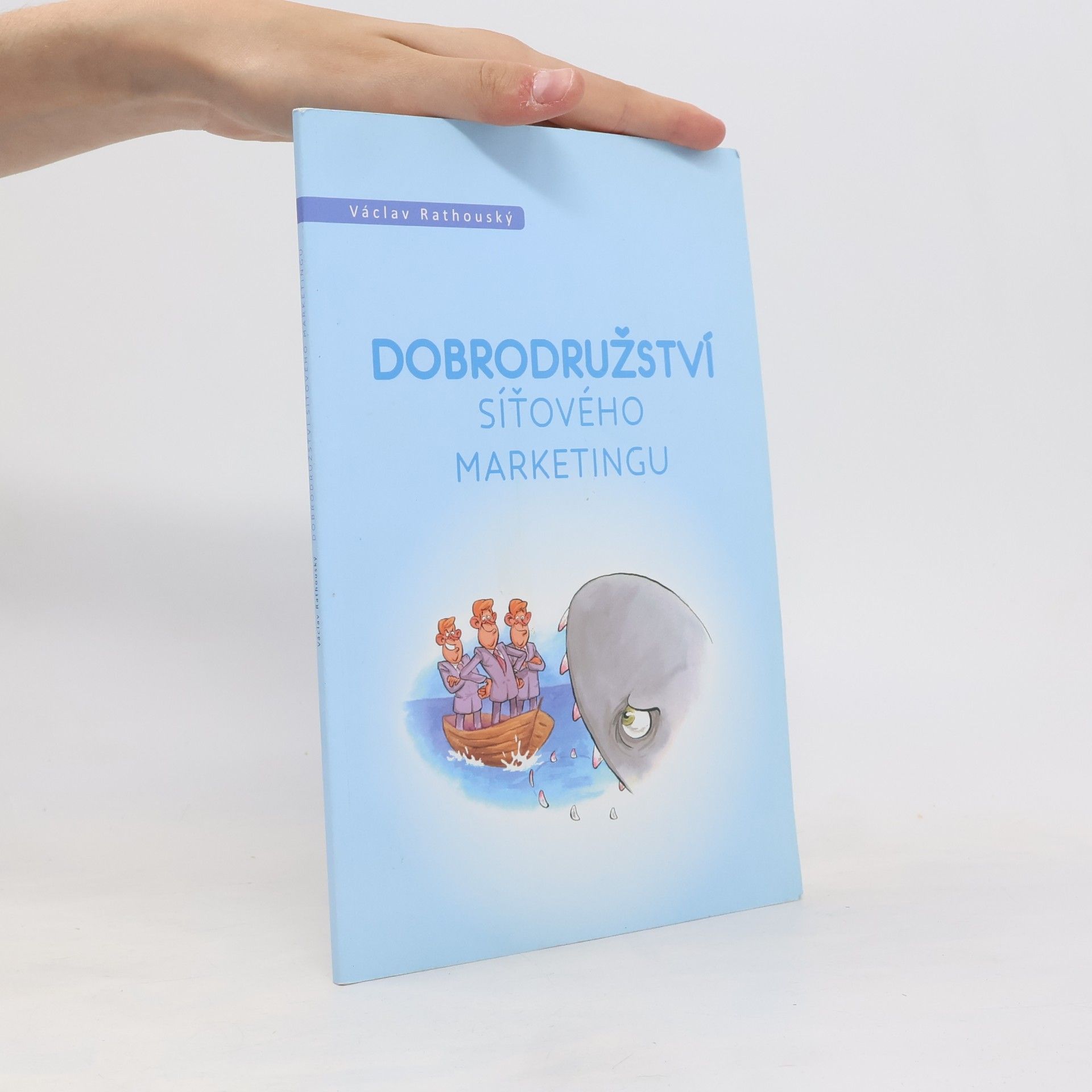 Dobrodružství síťového marketingu