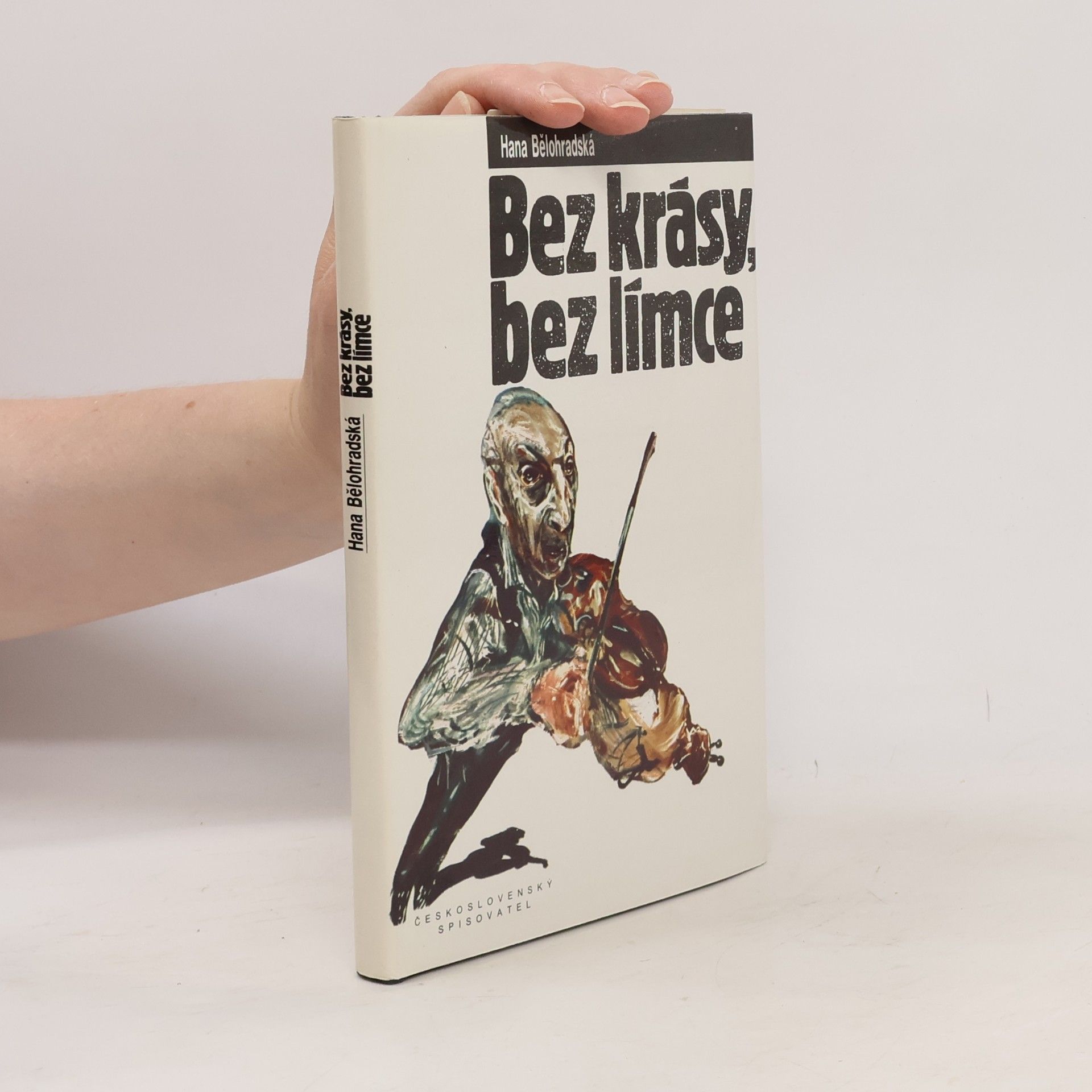 Hana Bělohradská Bez krásy, bez límce