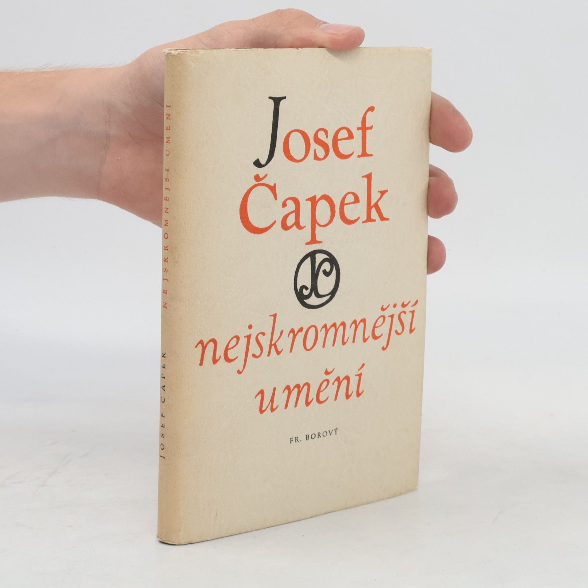 Josef Čapek Nejskromnější umění