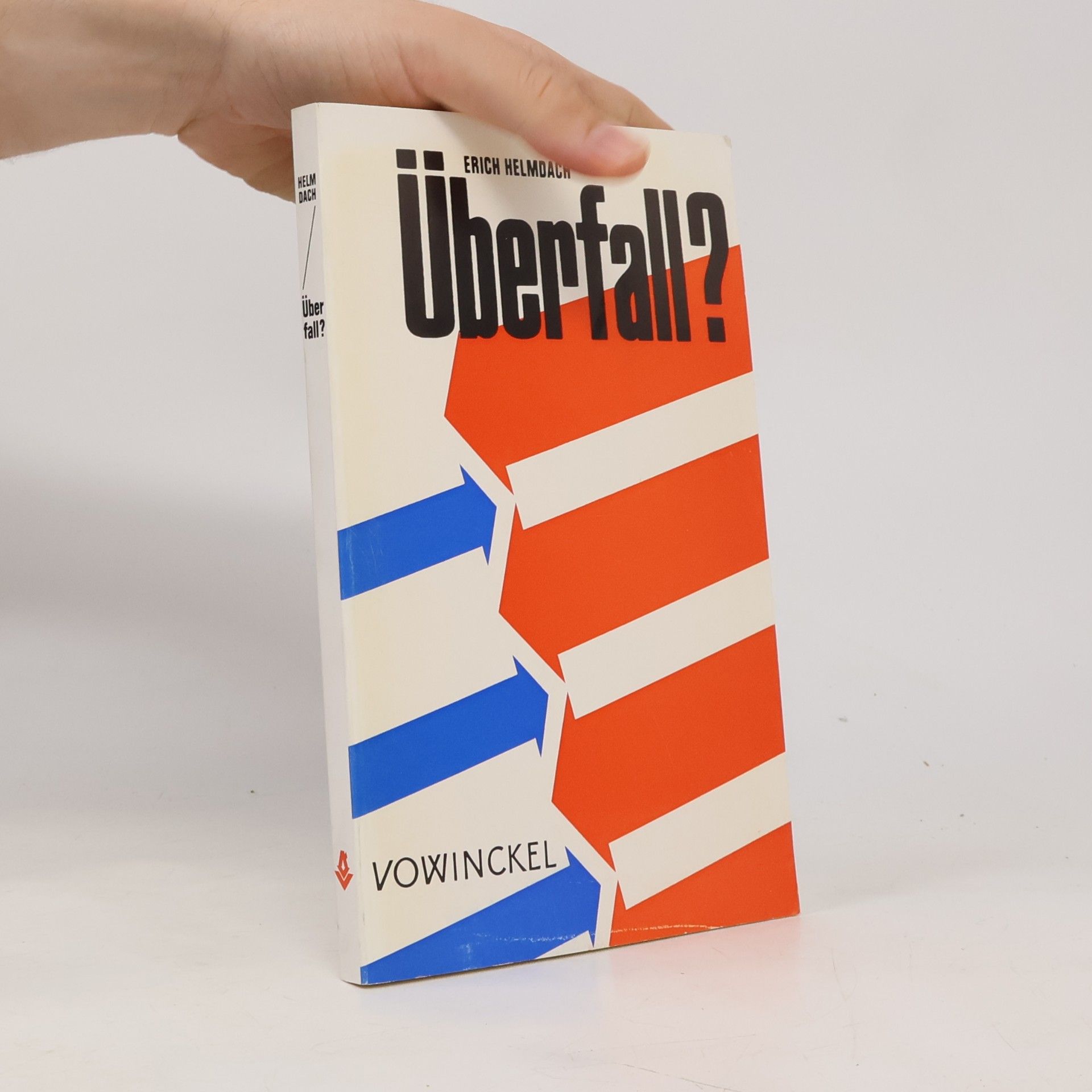 Erich Helmdach Überfall?