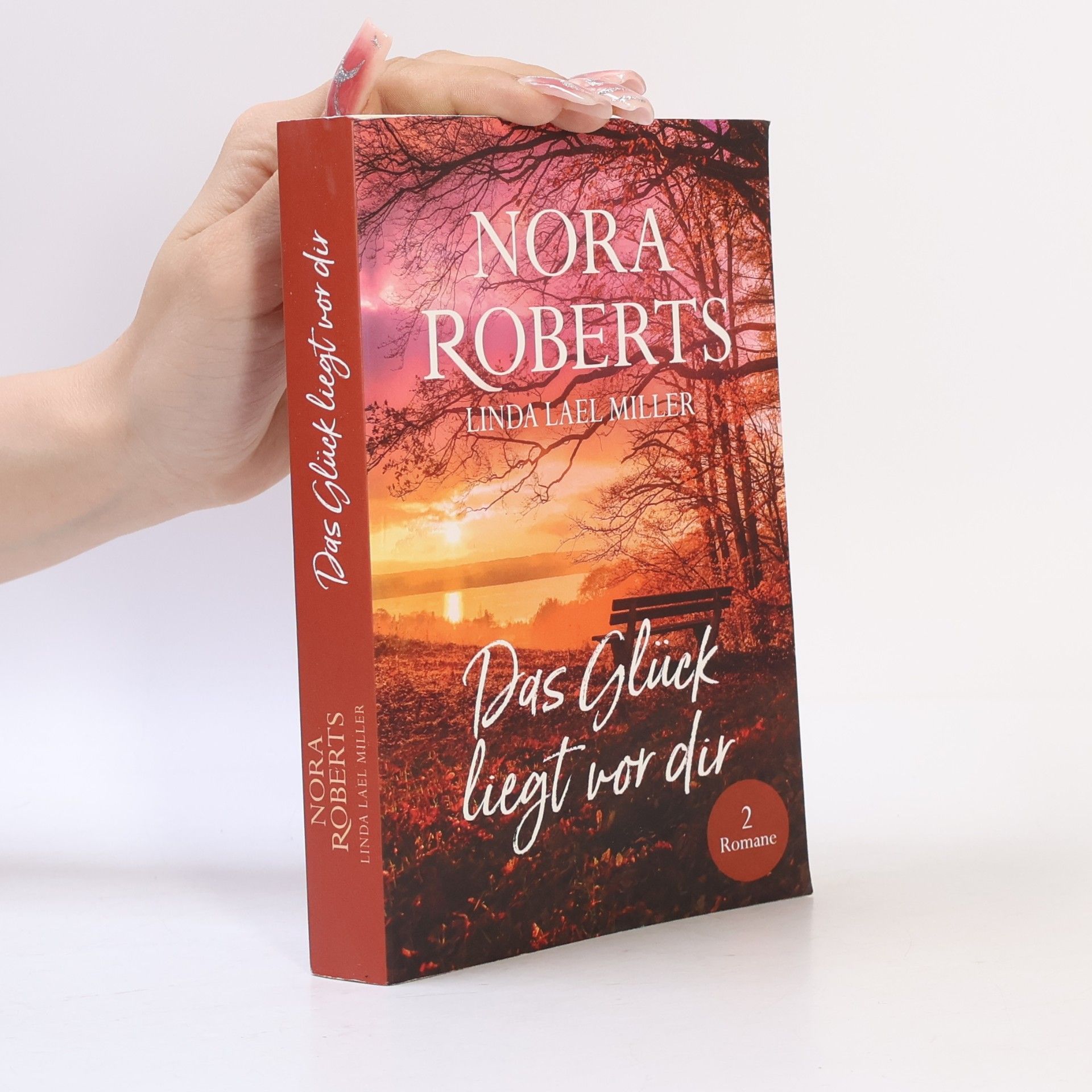 Nora Roberts Das Glück liegt vor dir
