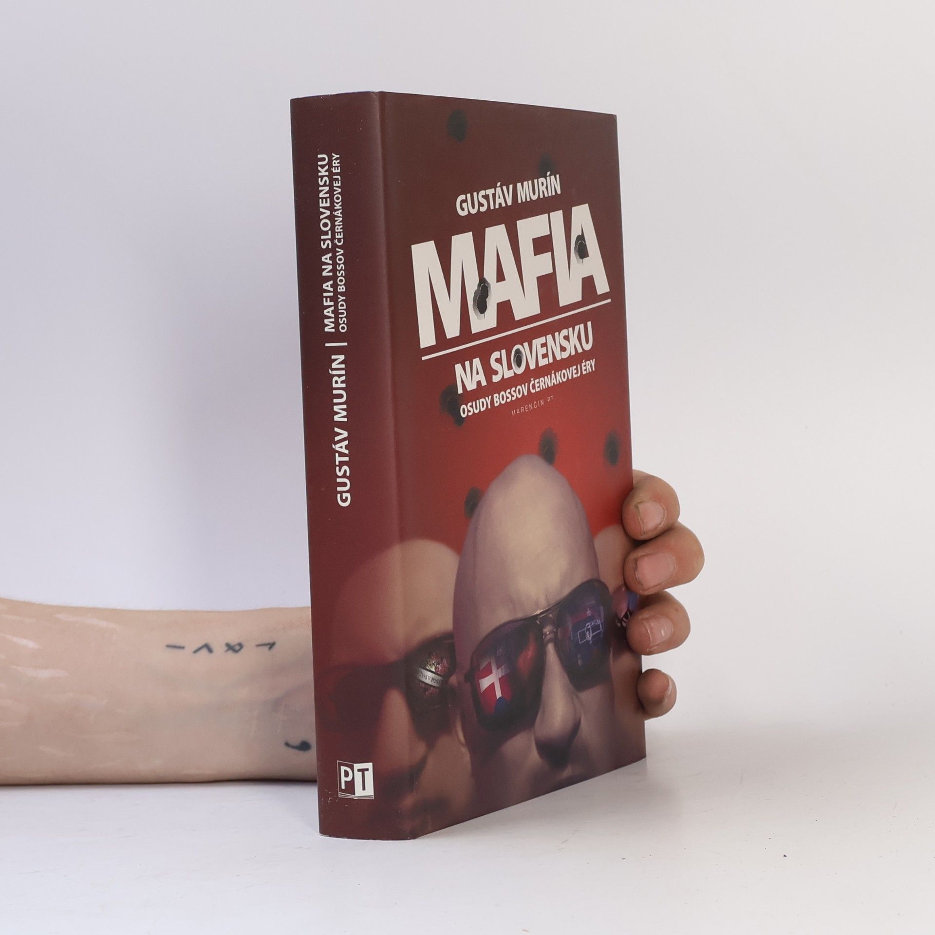Gustáv Murín Mafia na Slovensku - Osudy bossov Černákovej éry