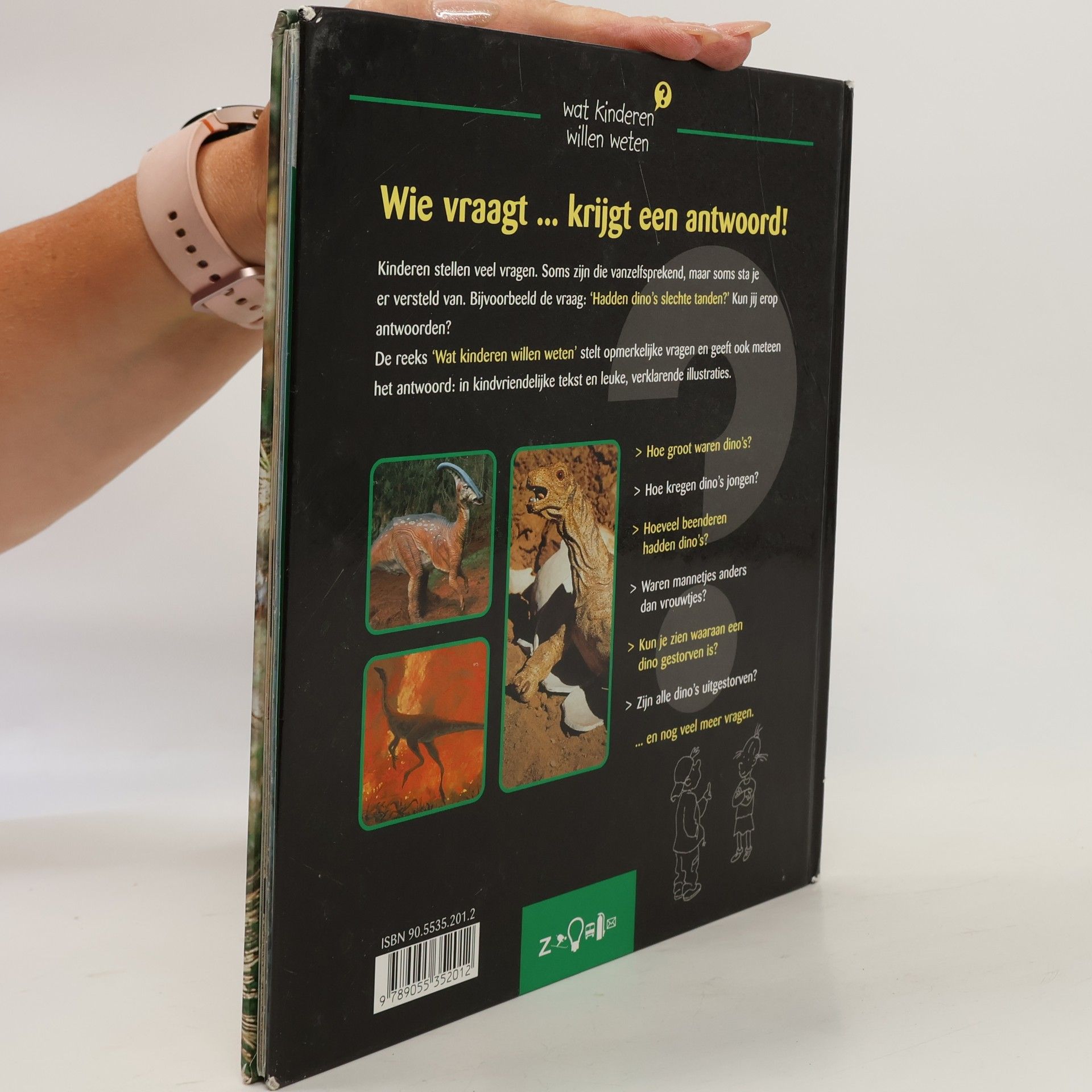 Wat kinderen willen weten - 2: Hadden dino's slechte tanden ?: antwoorden op vragen over dinosauriërs
