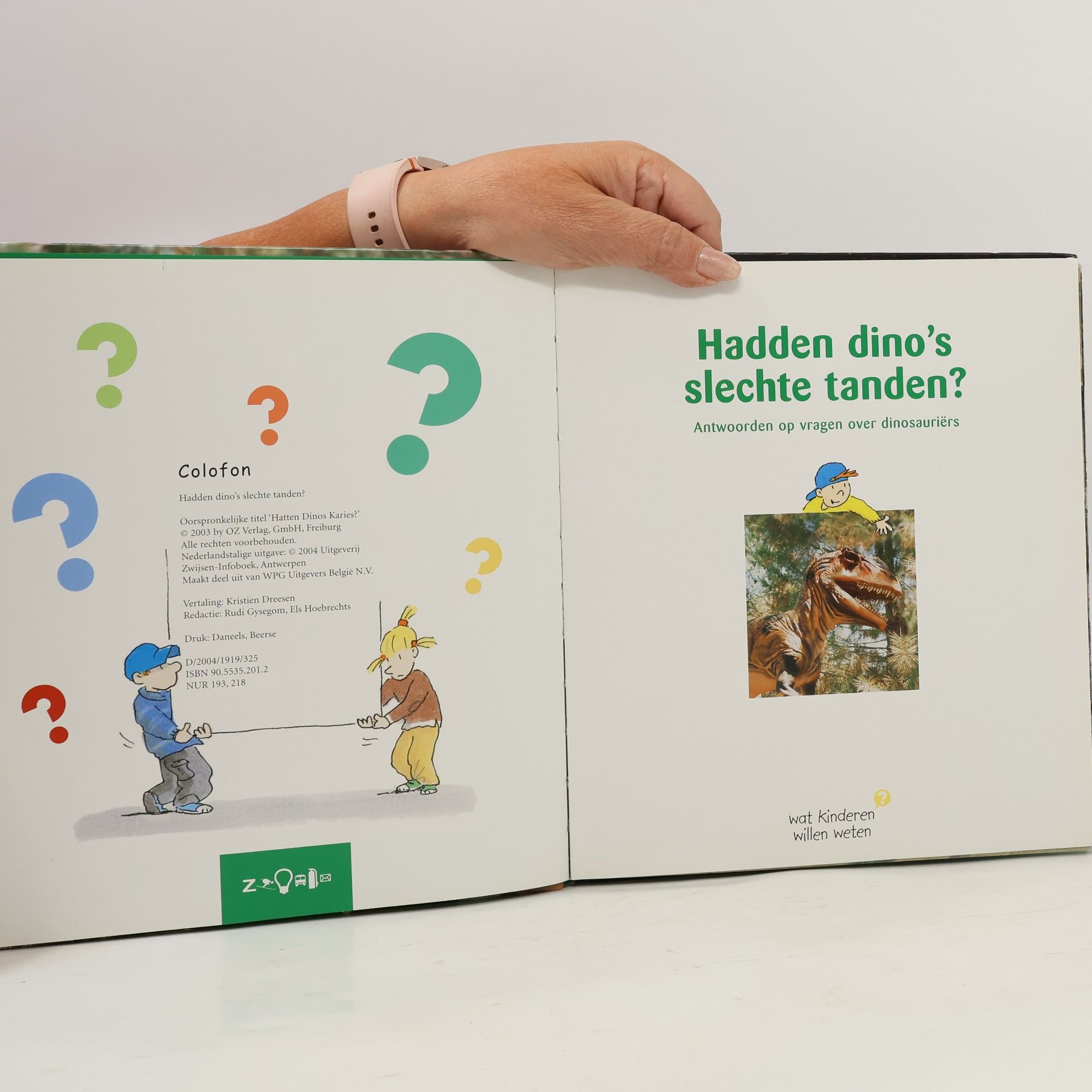 Wat kinderen willen weten - 2: Hadden dino's slechte tanden ?: antwoorden op vragen over dinosauriërs
