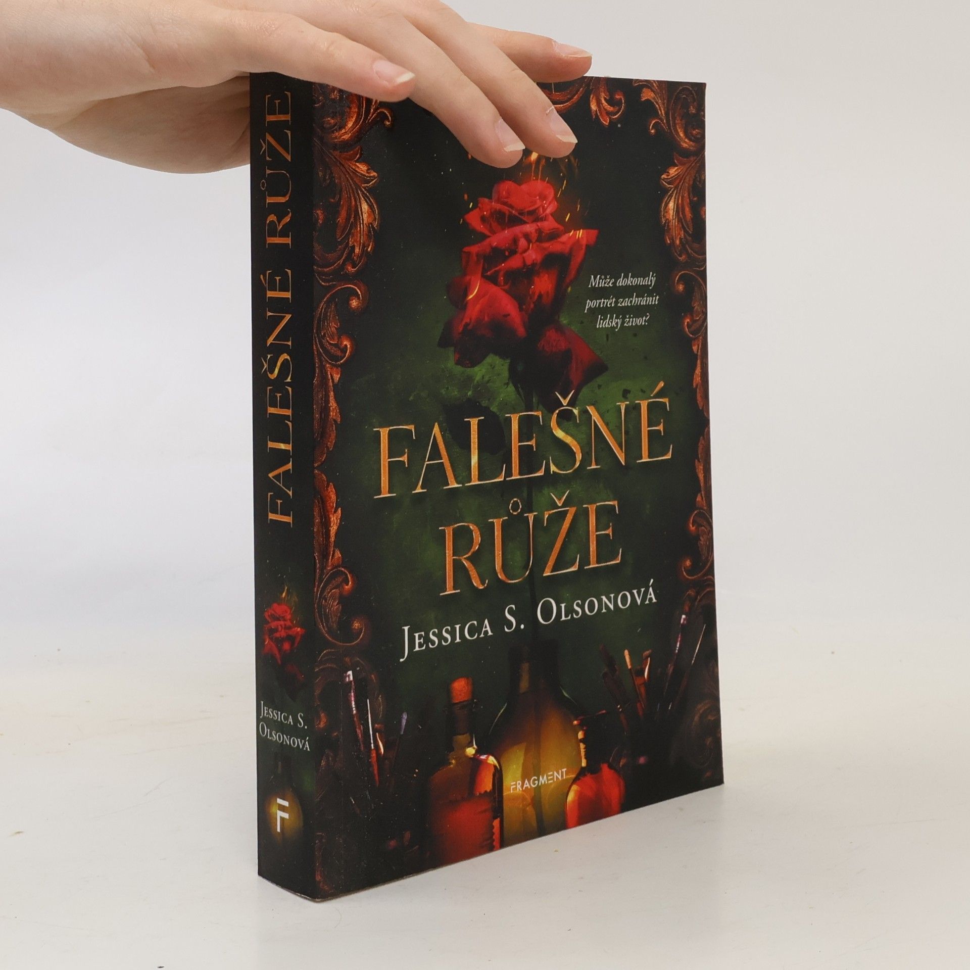 Jessica S. Olson Falešné růže