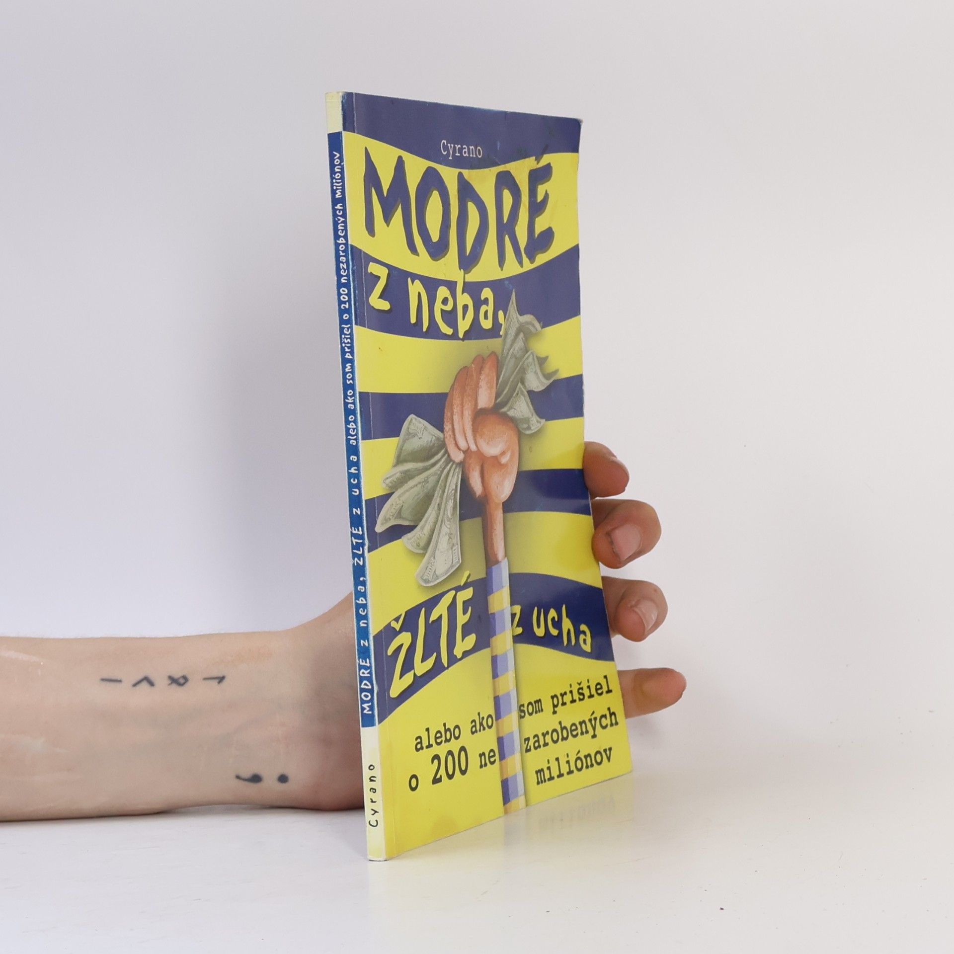 Cyrano Modré z neba, žlté z ucha