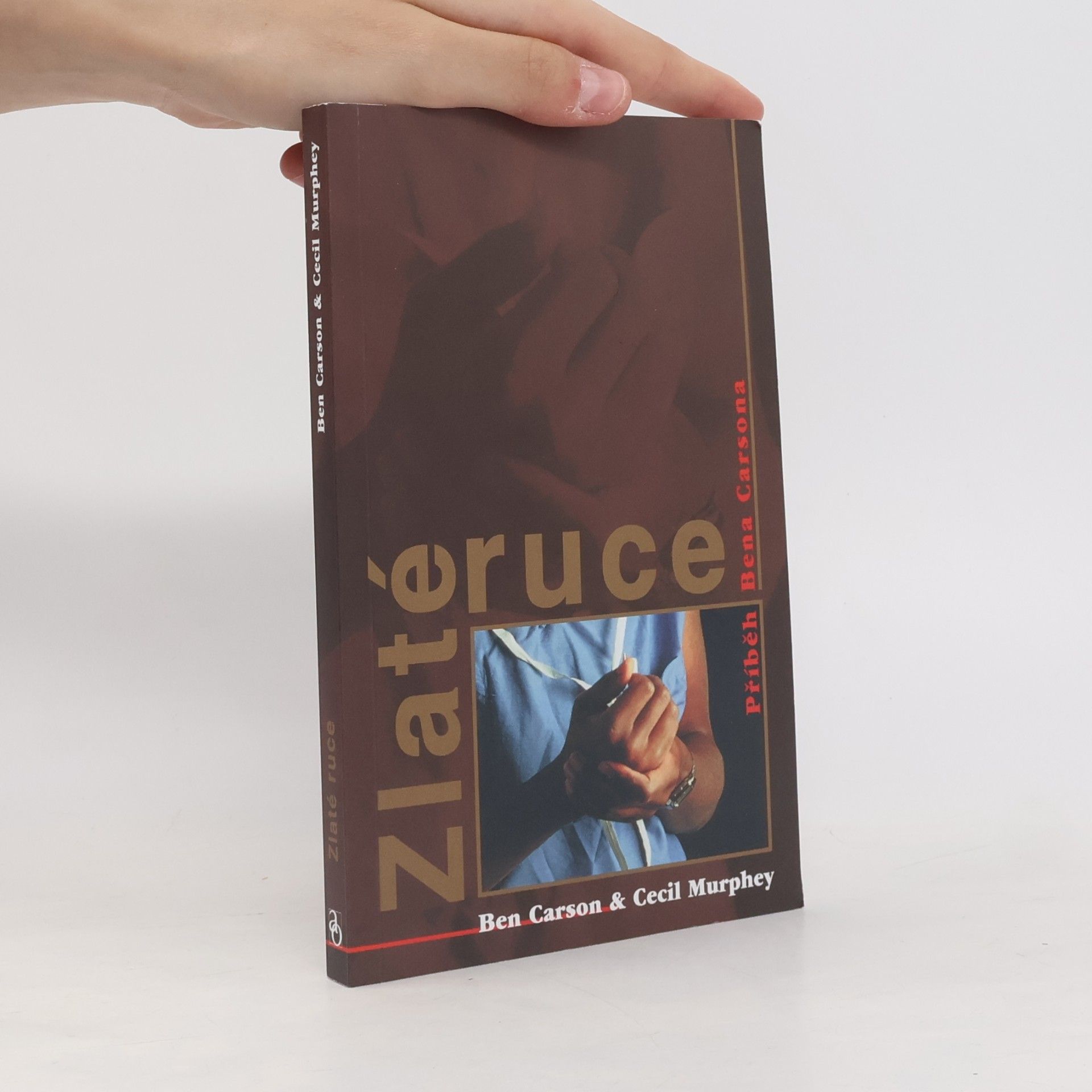 Ben Carson Zlaté ruce: příběh Bena Carsona