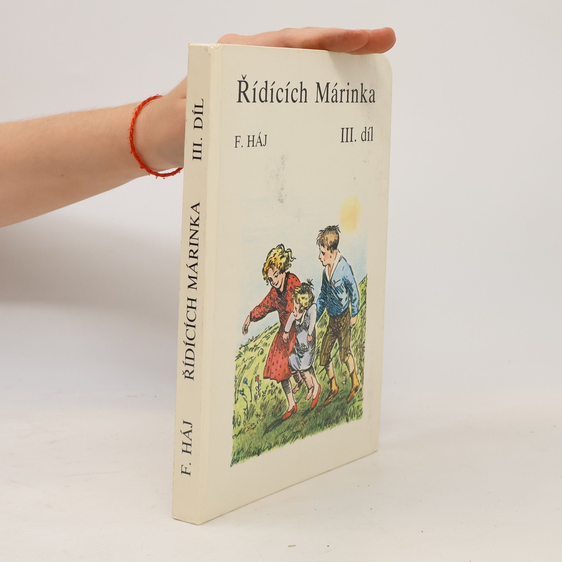 Felix Háj Řídících Márinka III