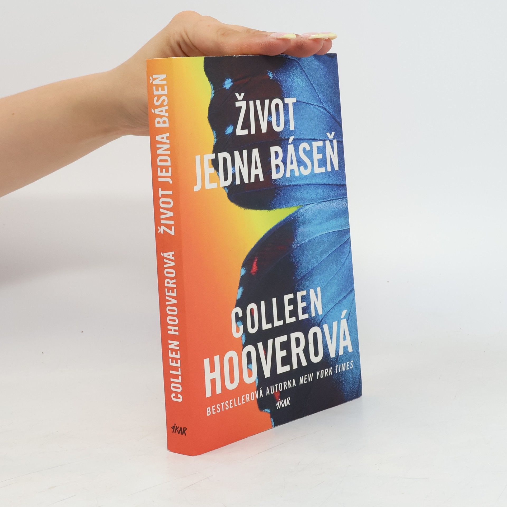 Colleen Hoover Život jedna báseň