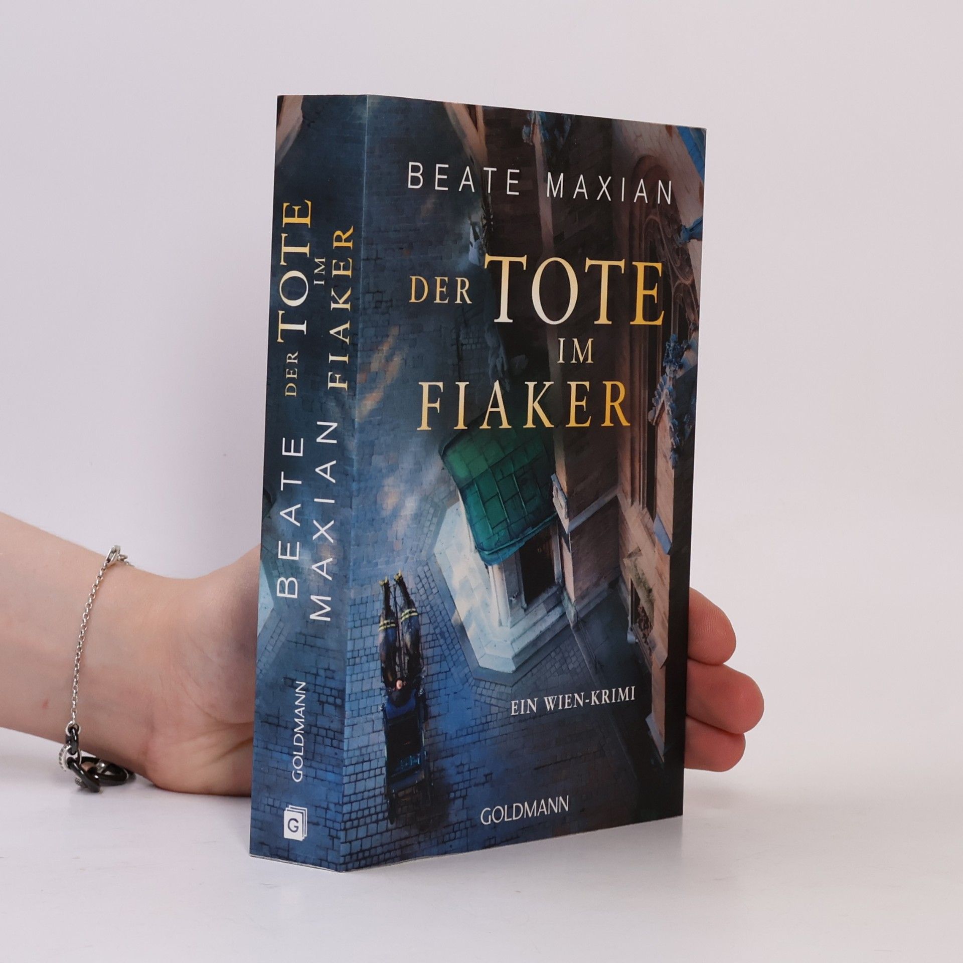 Beate Maxian Der Tote im Fiaker