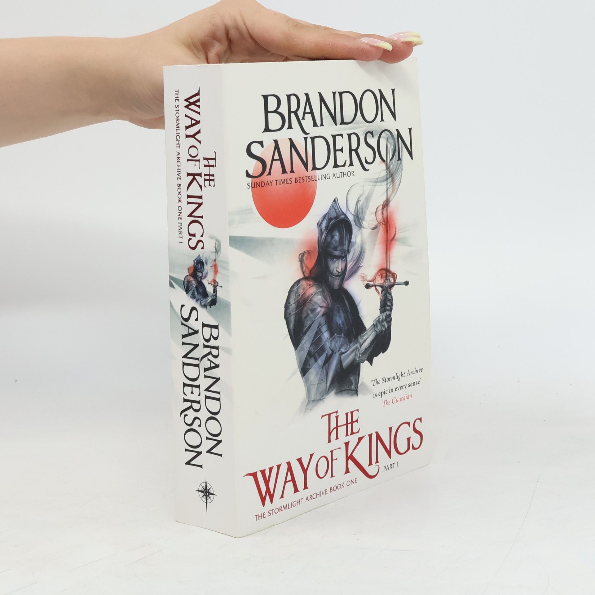 The Way of Kings: Book one of The stormlight Archive. Part one