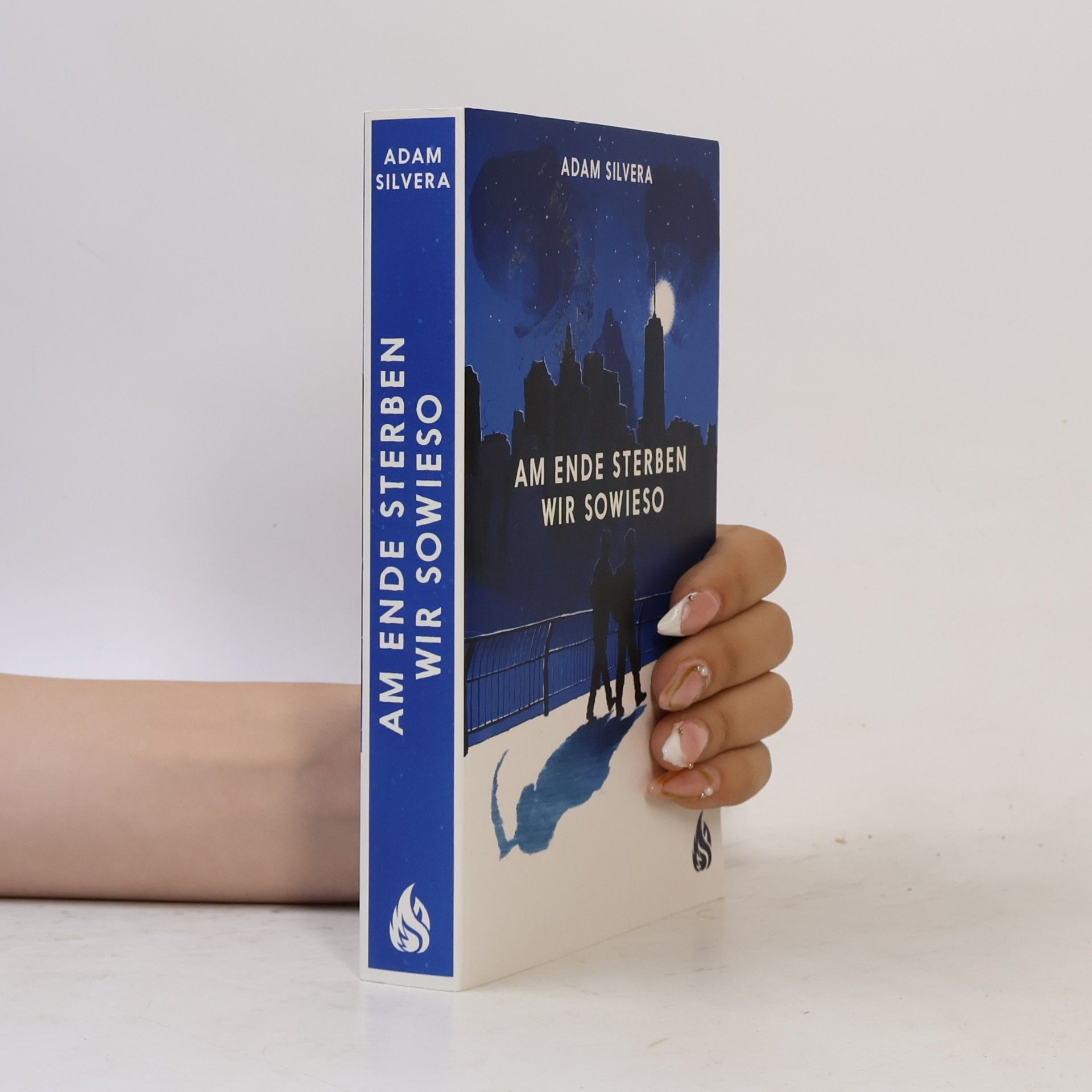 Adam Silvera Am Ende sterben wir sowieso