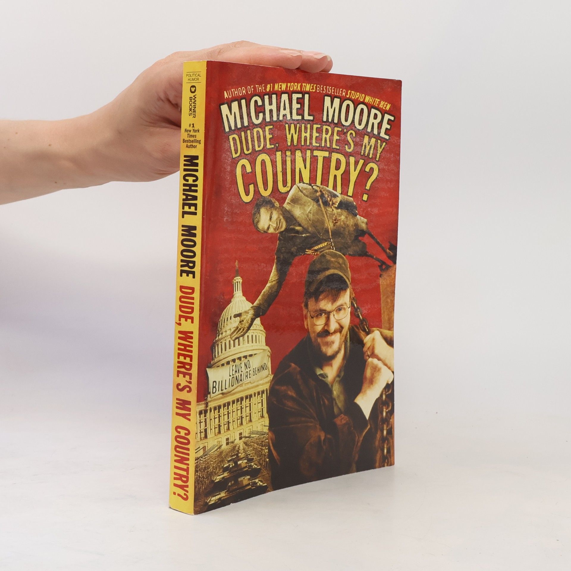 Michael Moore Dude, Where's My Country?