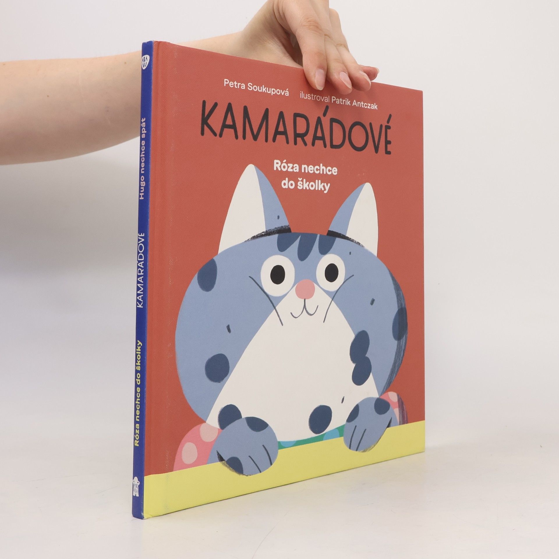 Kamarádové: Róza nechce do školky, Hugo nechce spát