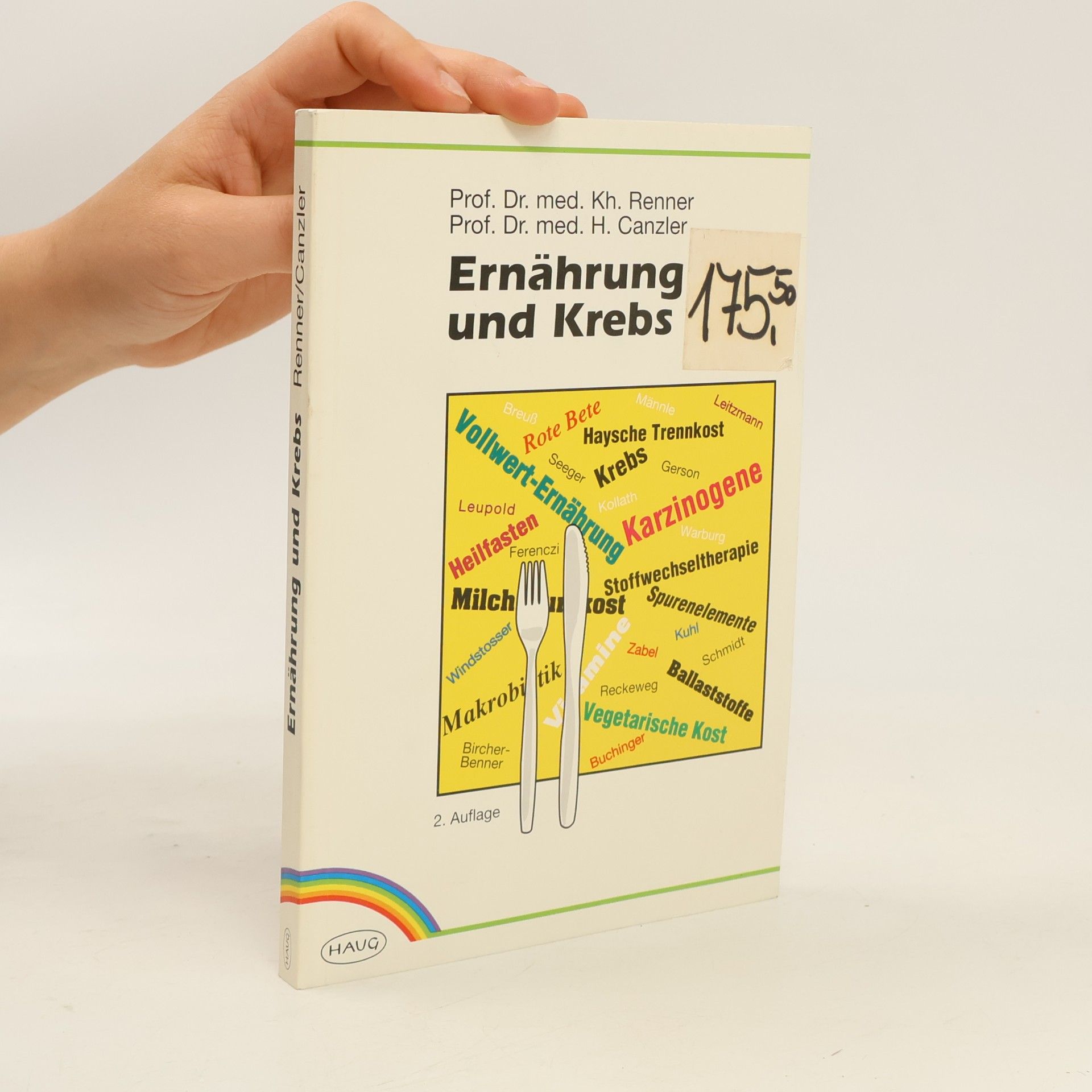 Karlheinz Renner Ernährung und Krebs - 2. Auflage