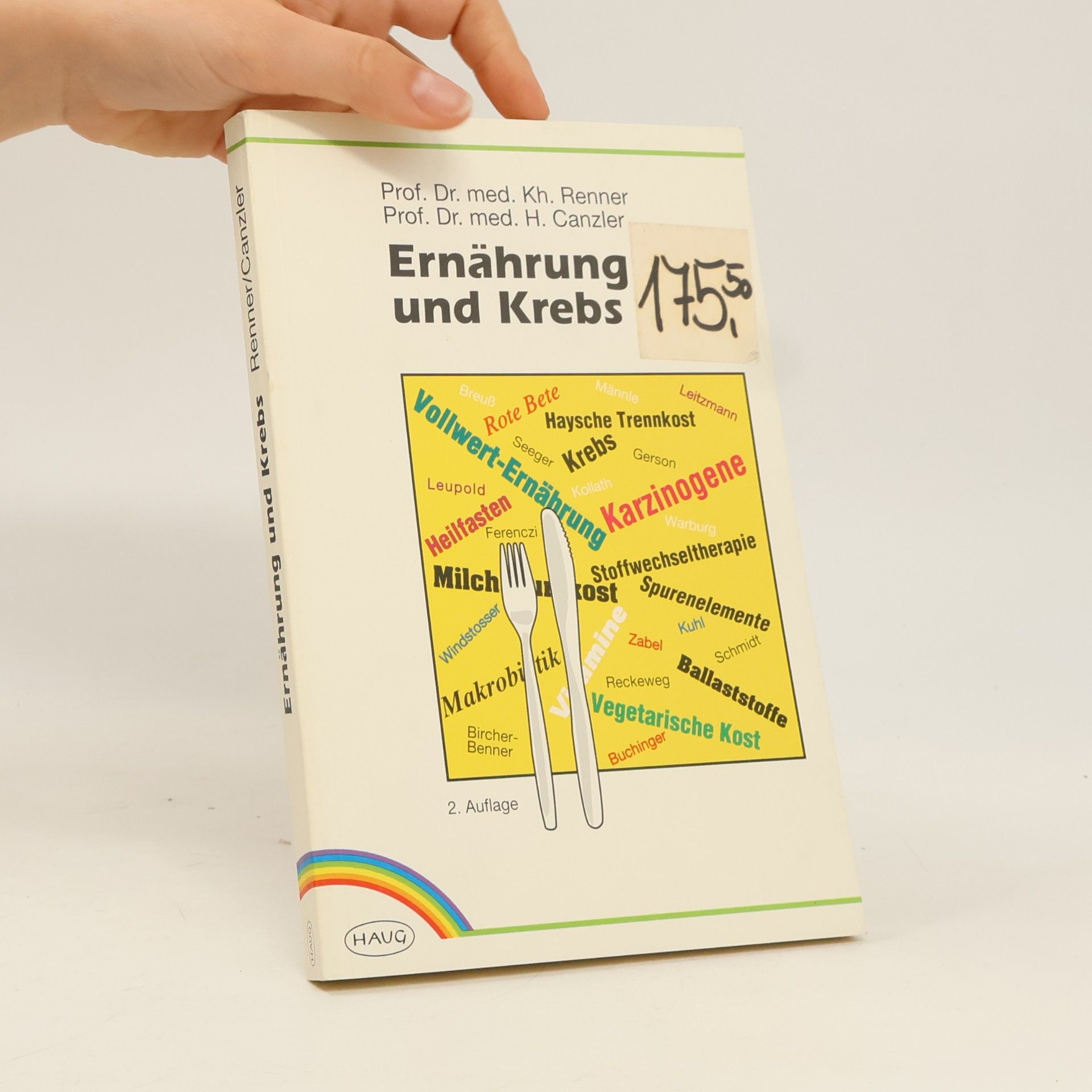 Karlheinz Renner Ernährung und Krebs - 2. Auflage