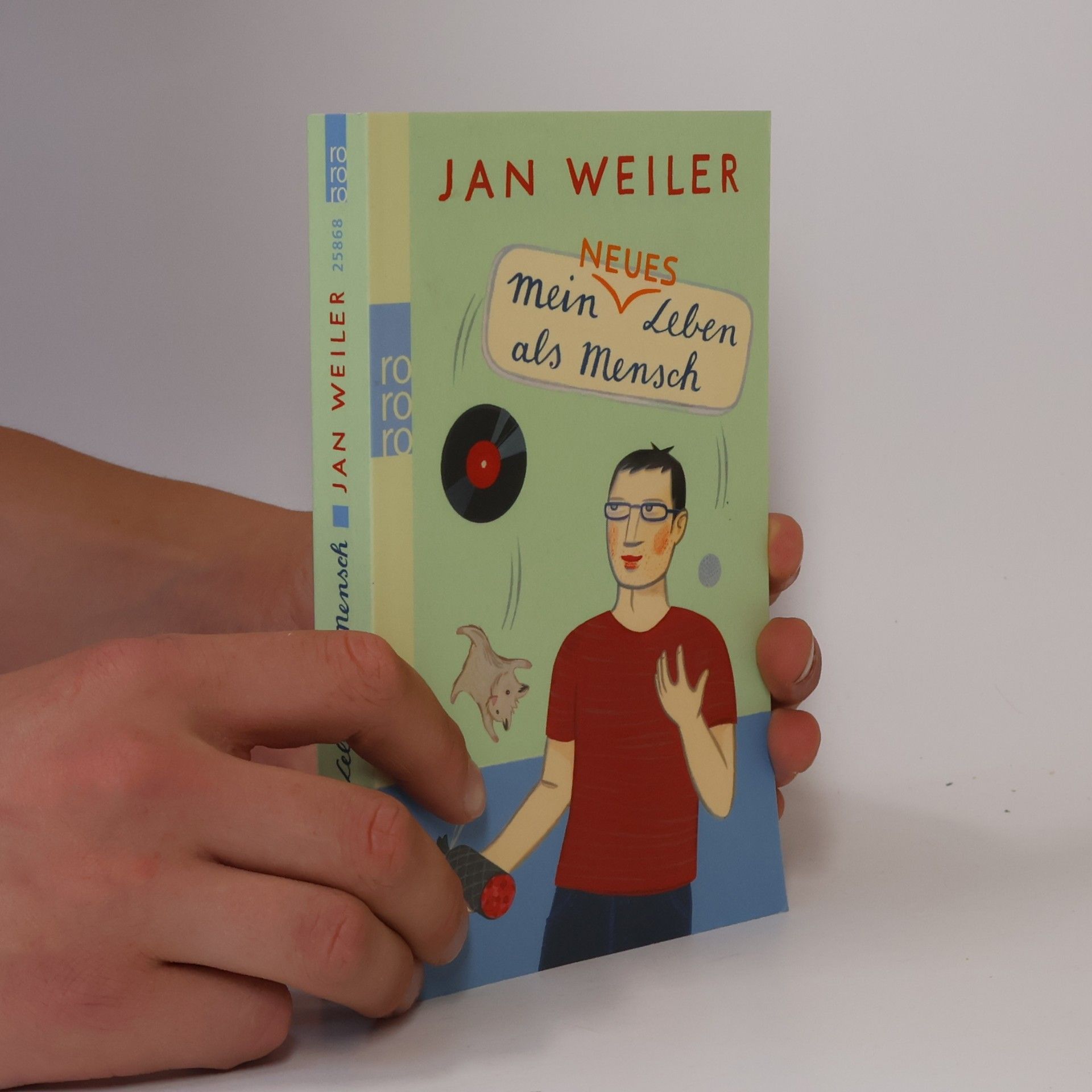 Jan Weiler Mein neues Leben als Mensch