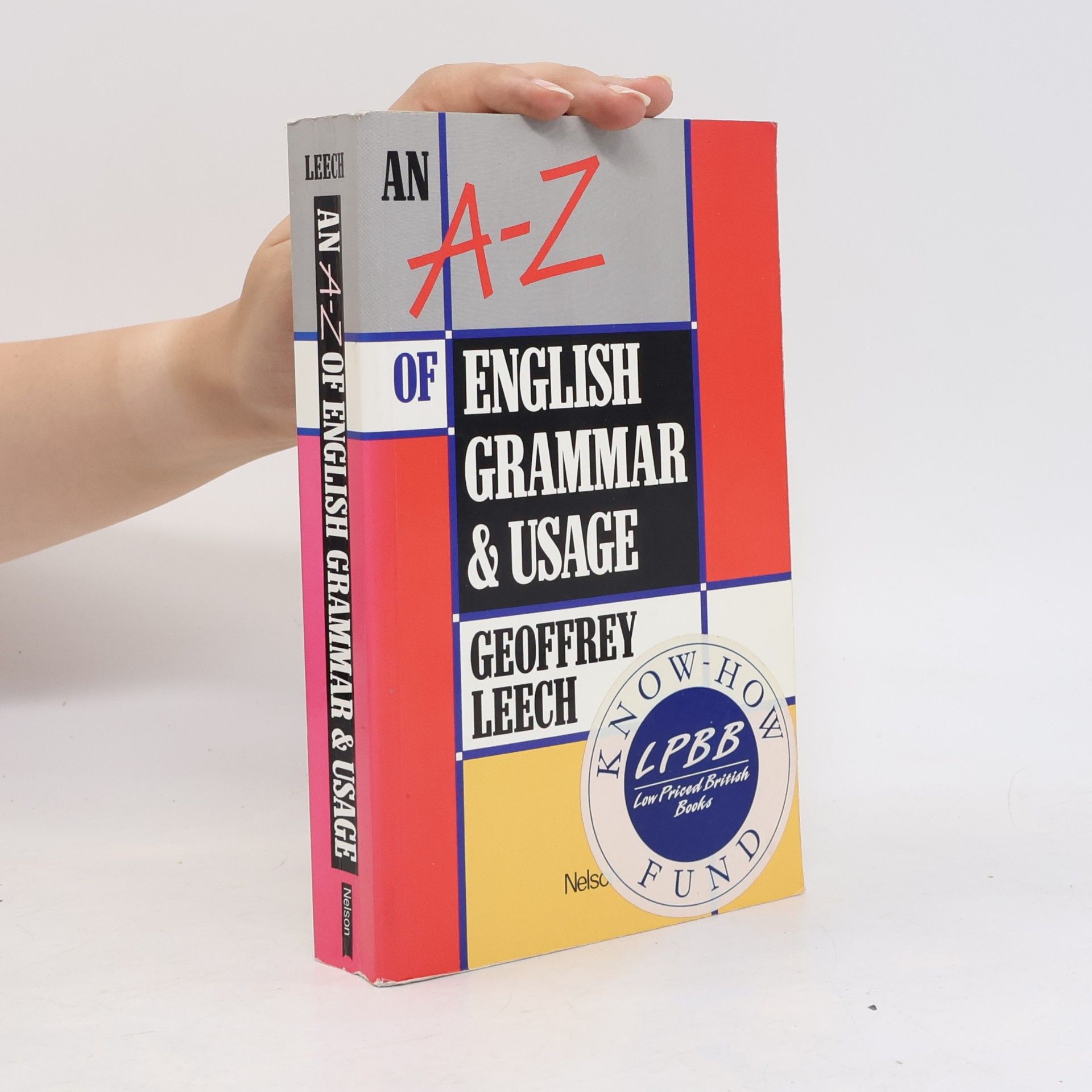 Geoffrey N. Leech An A-Z of English grammar and usage