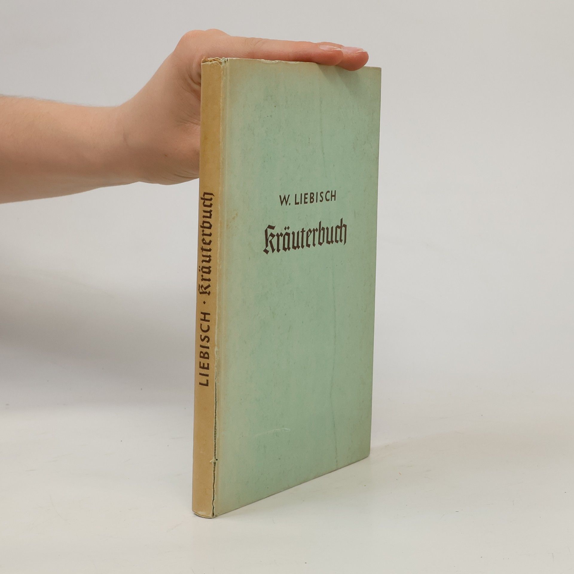 Werner Liebisch Kräuterbuch