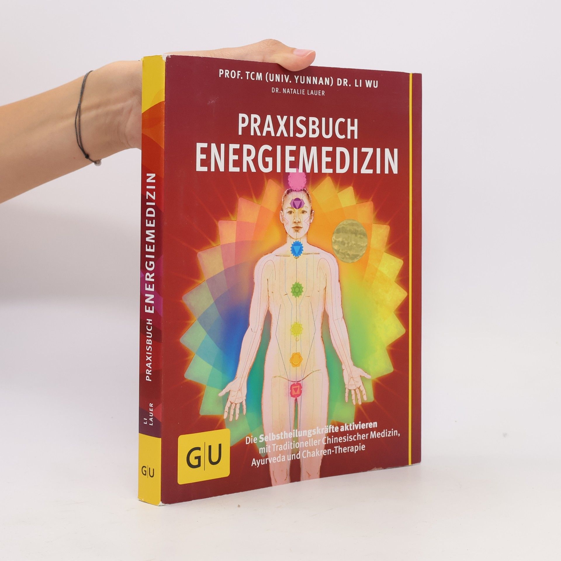 Li Wu Praxisbuch Energiemedizin