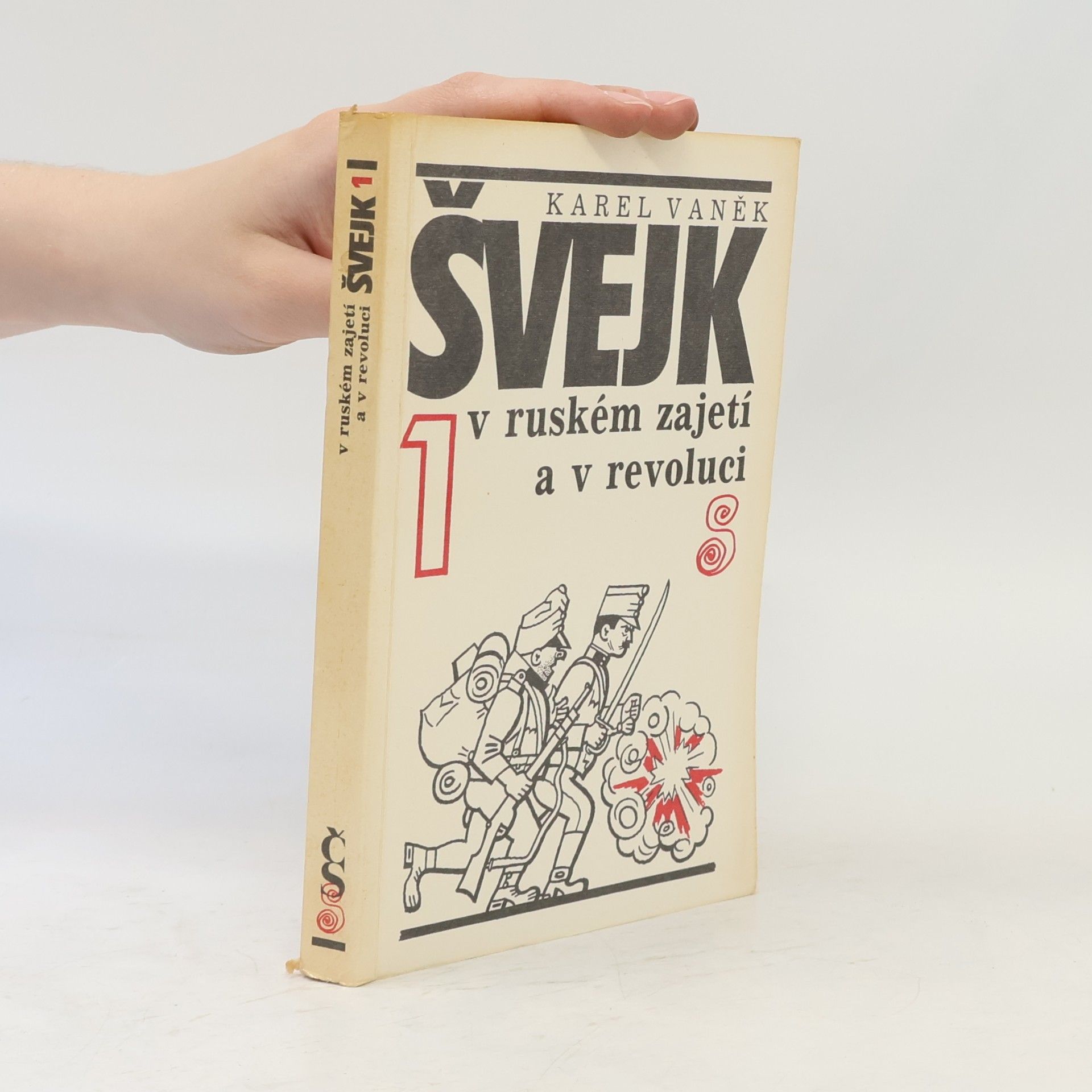 Švejk v ruském zajetí a v revoluci. 1